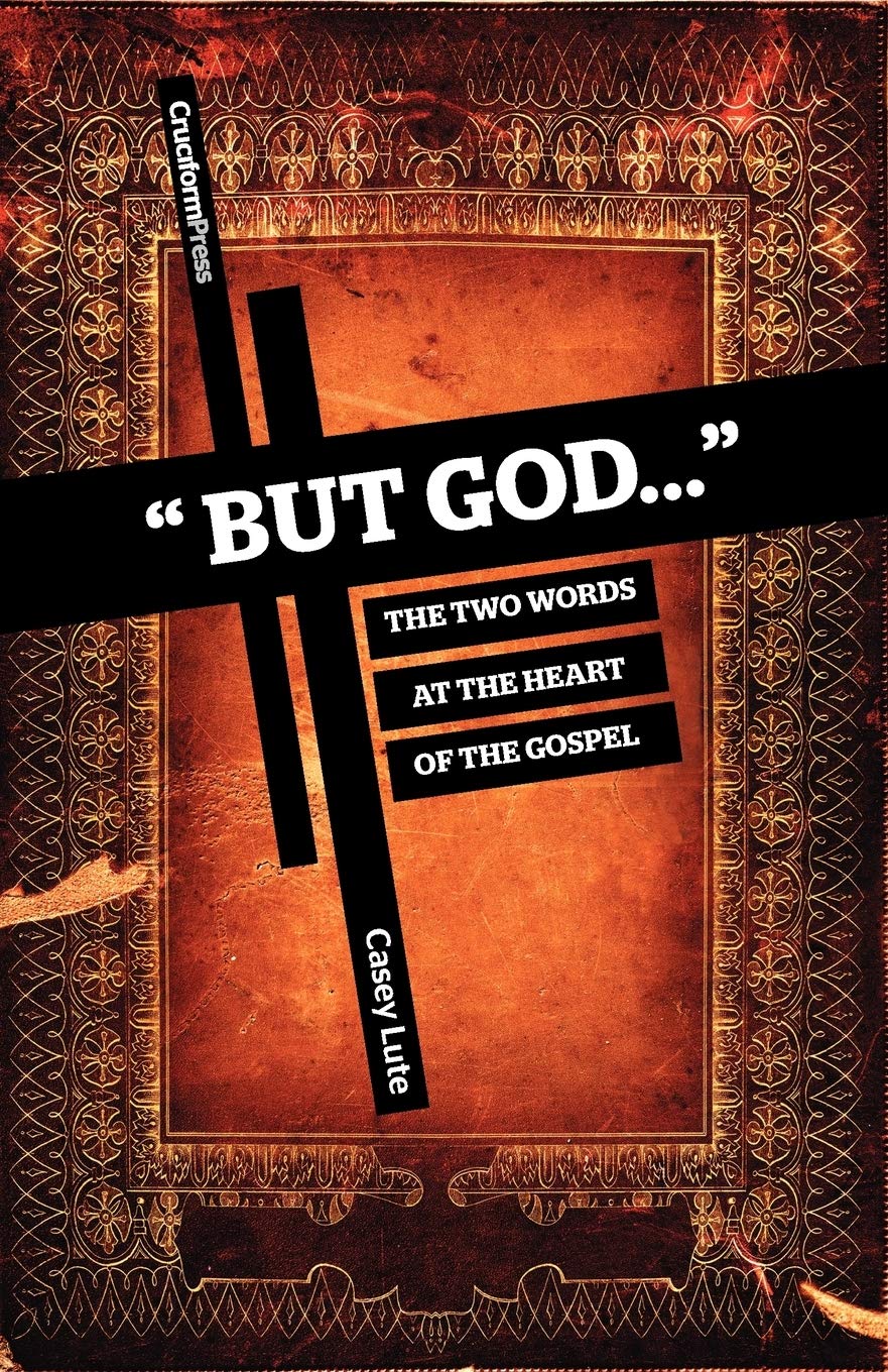 But God...': The Two Words at the Heart of the Gospel,Used