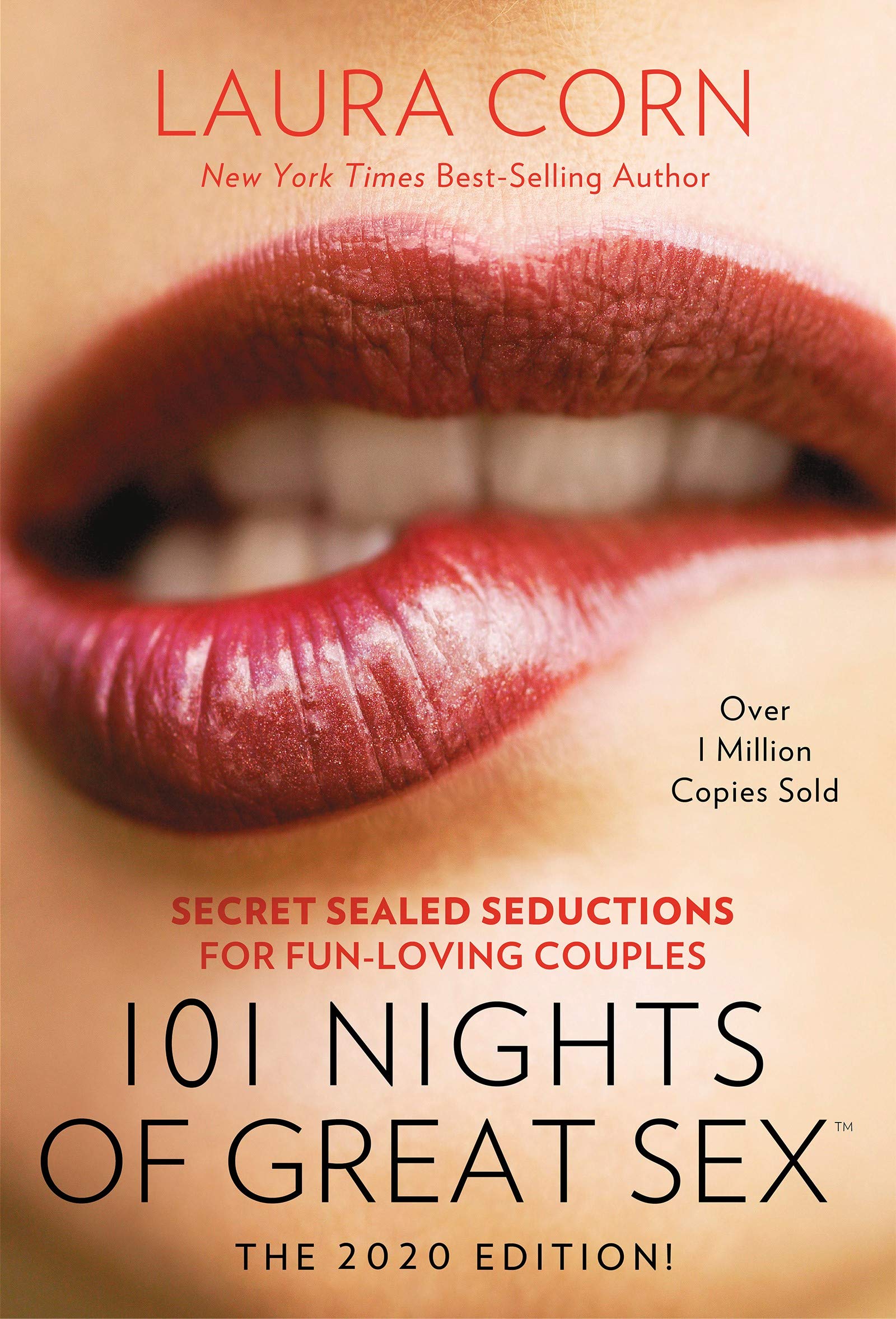 101 Nights Of Great Sex (2020 Edition!): Secret Sealed Seductions For Funloving Couples