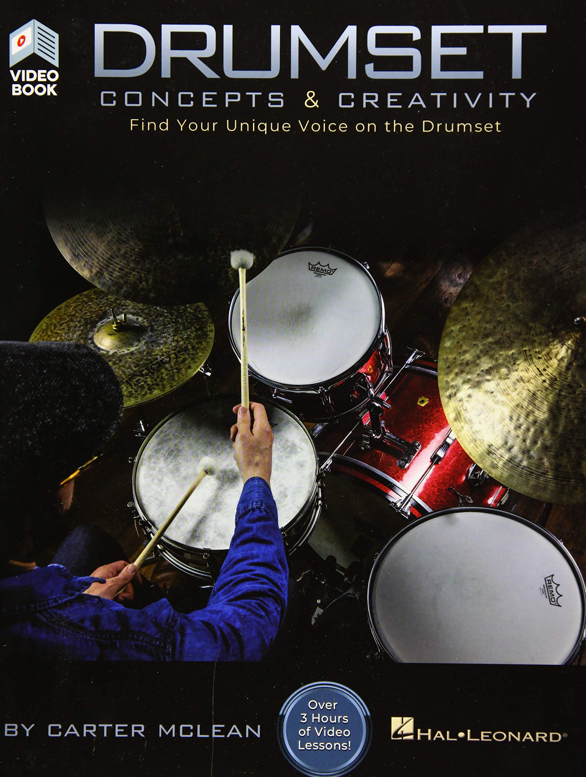 Drumset Concepts & Creativity: Find Your Unique Voice on the Drumset,New