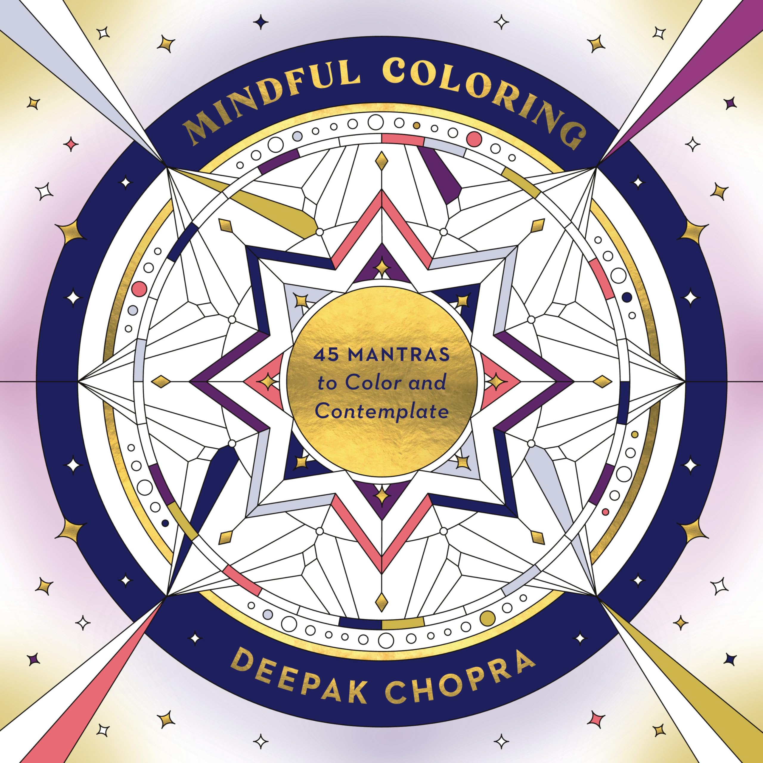 Mindful Coloring: 45 Mantras To Color And Contemplate: A Mindfulness Coloring Book,Used