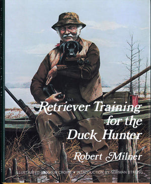 Retriever Training for the Duck Hunter,New
