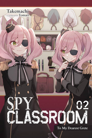 Spy Classroom, Vol. 2 (Light Novel): To My Dearest Grete (Volume 2) (Spy Classroom (Light Novel), 2),Used