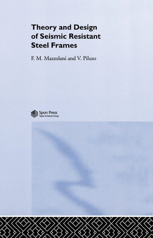 Theory and Design of Seismic Resistant Steel Frames,Used