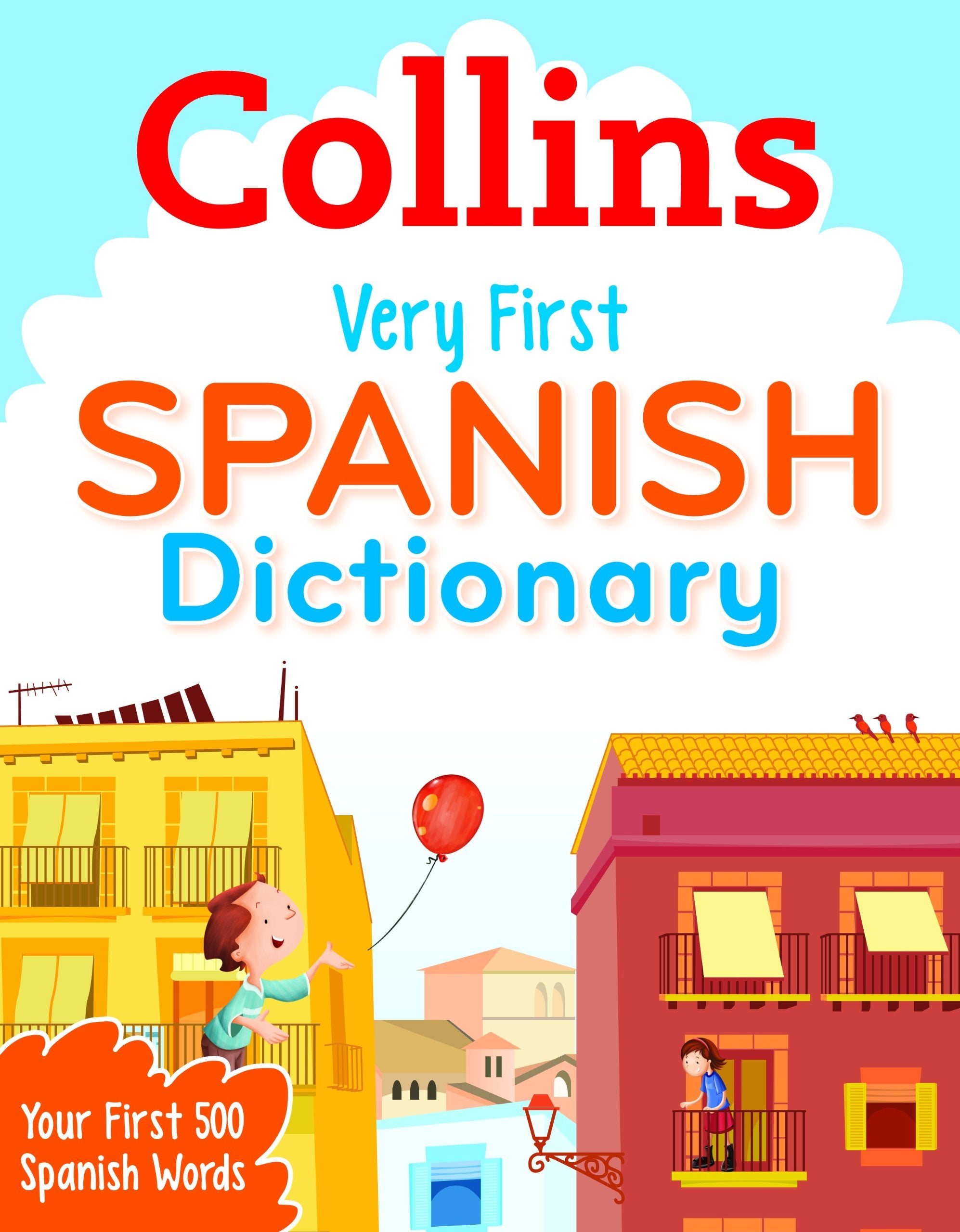 Collins Very First Spanish Dictionary (Collins Primary Dictionaries),Used