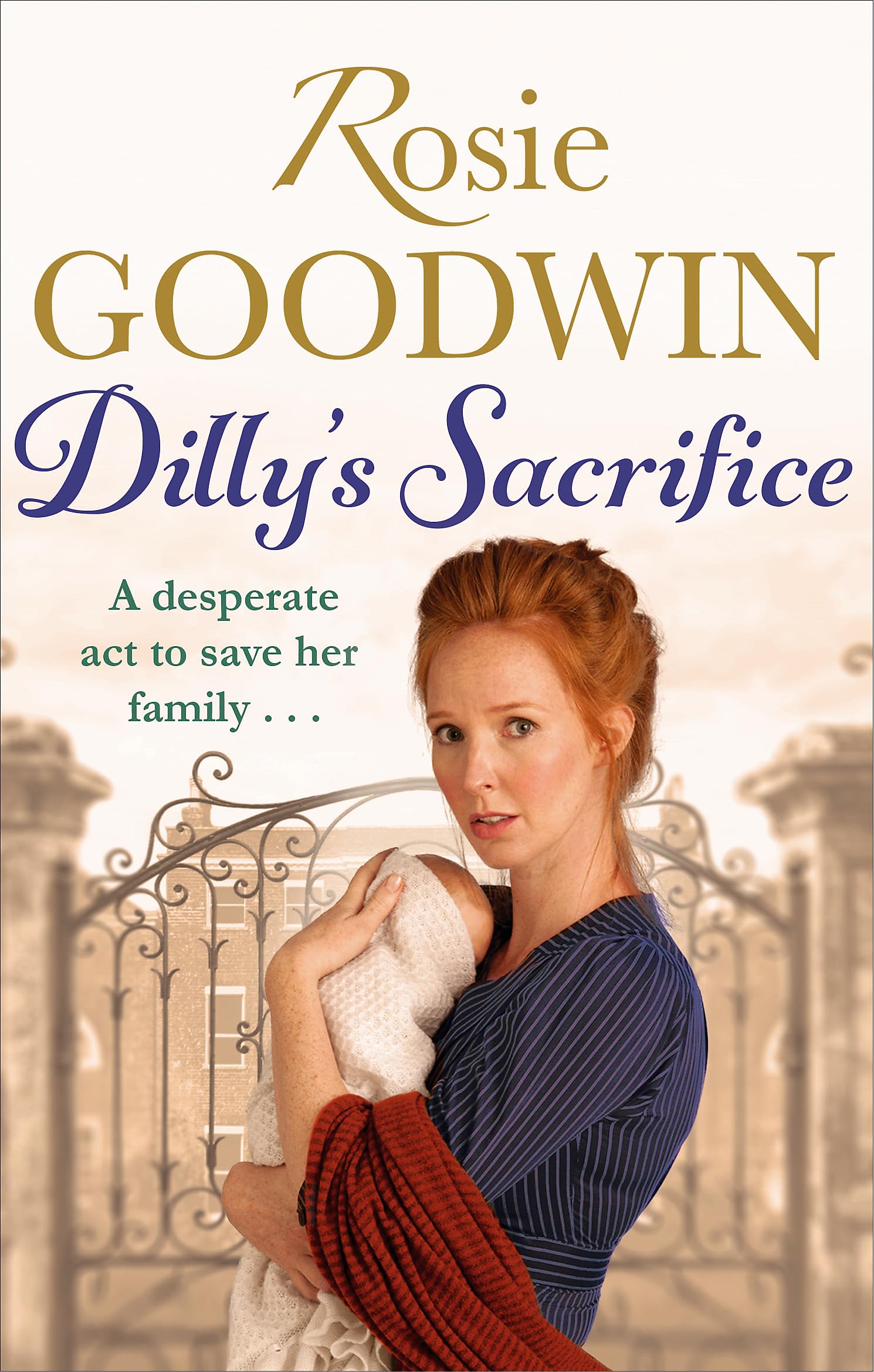 Dilly's Sacrifice: The gripping saga of a mother's love from a muchloved Sunday Times bestselling author (Dilly's Story),Used