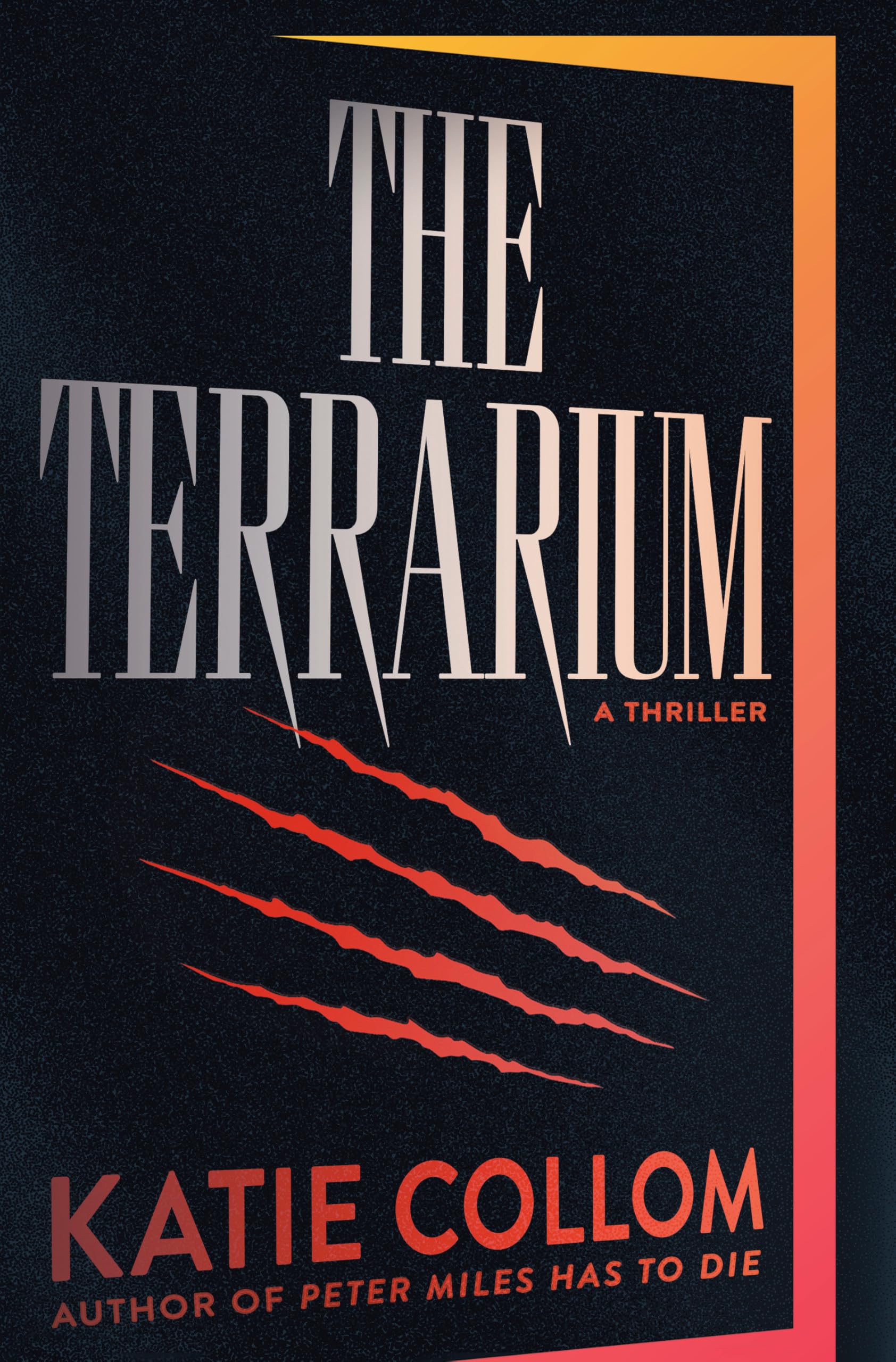 The Terrarium: A Thriller