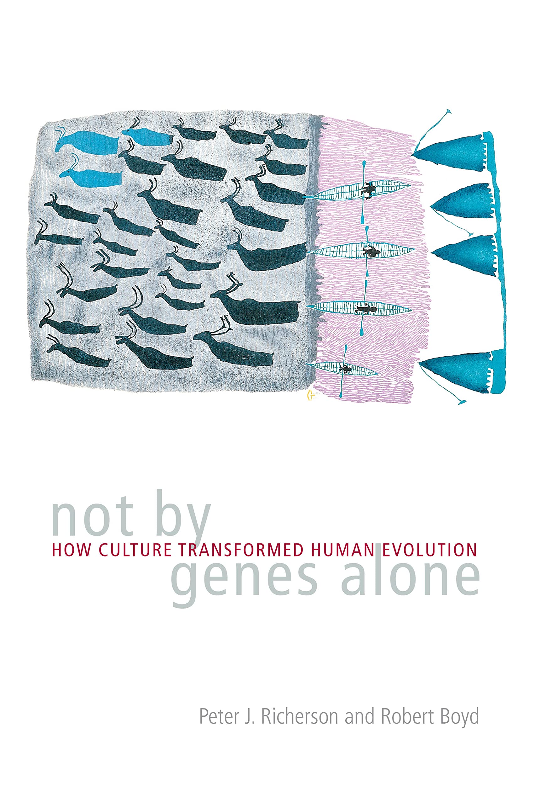 Not by Genes Alone: How Culture Transformed Human Evolution,Used