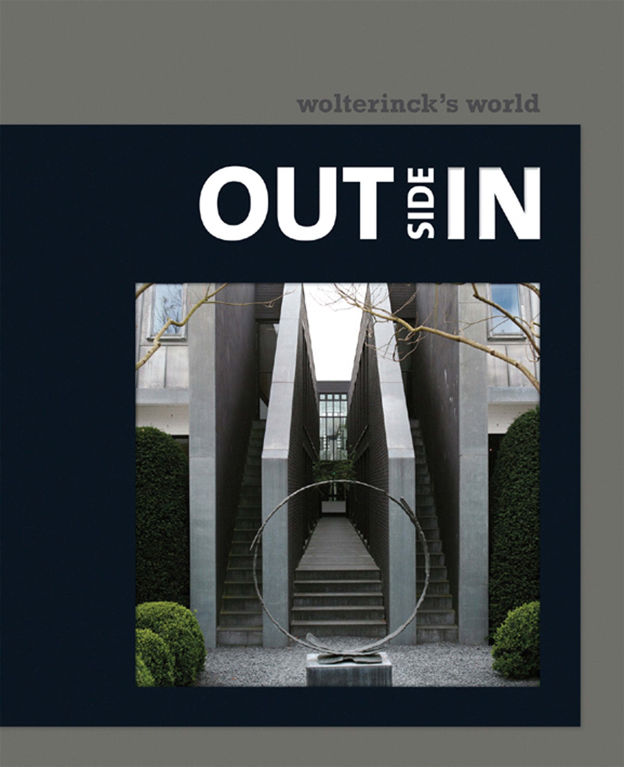 Outside In: Wolterinck's World,Used