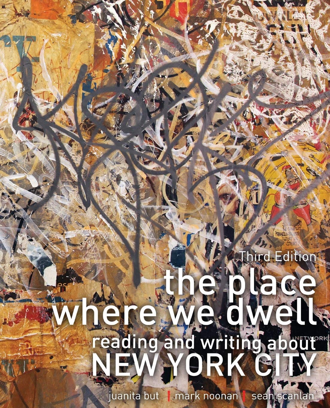 The Place Where We Dwell: Reading and Writing About New York City,Used