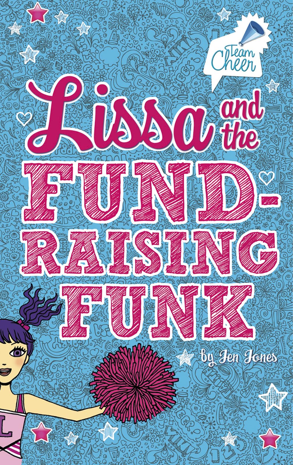 Lissa And The Fundraising Funk: #3 (Team Cheer),Used