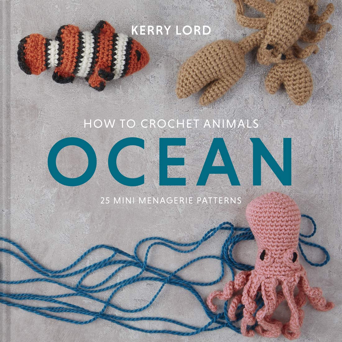 How to Crochet Animals: Ocean: 25 Mini Menagerie Patterns (Edwards Menagerie) (Volume 5),Used