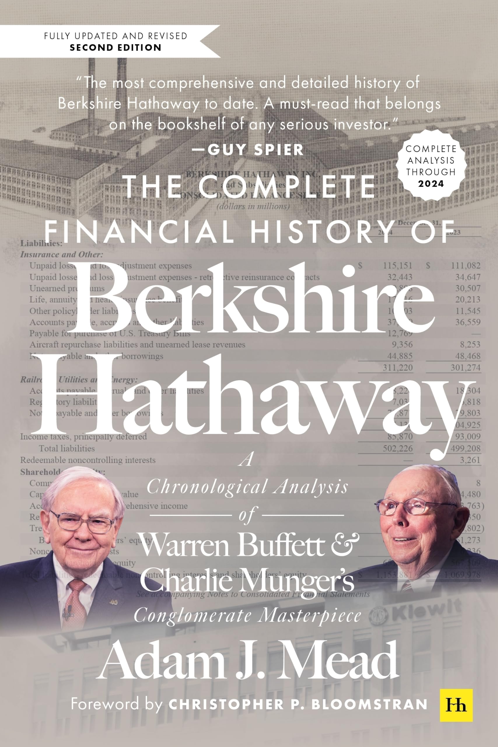 The Complete Financial History Of Berkshire Hathaway, Second Edition: A Chronological Analysis Of Warren Buffett And Charlie Mun