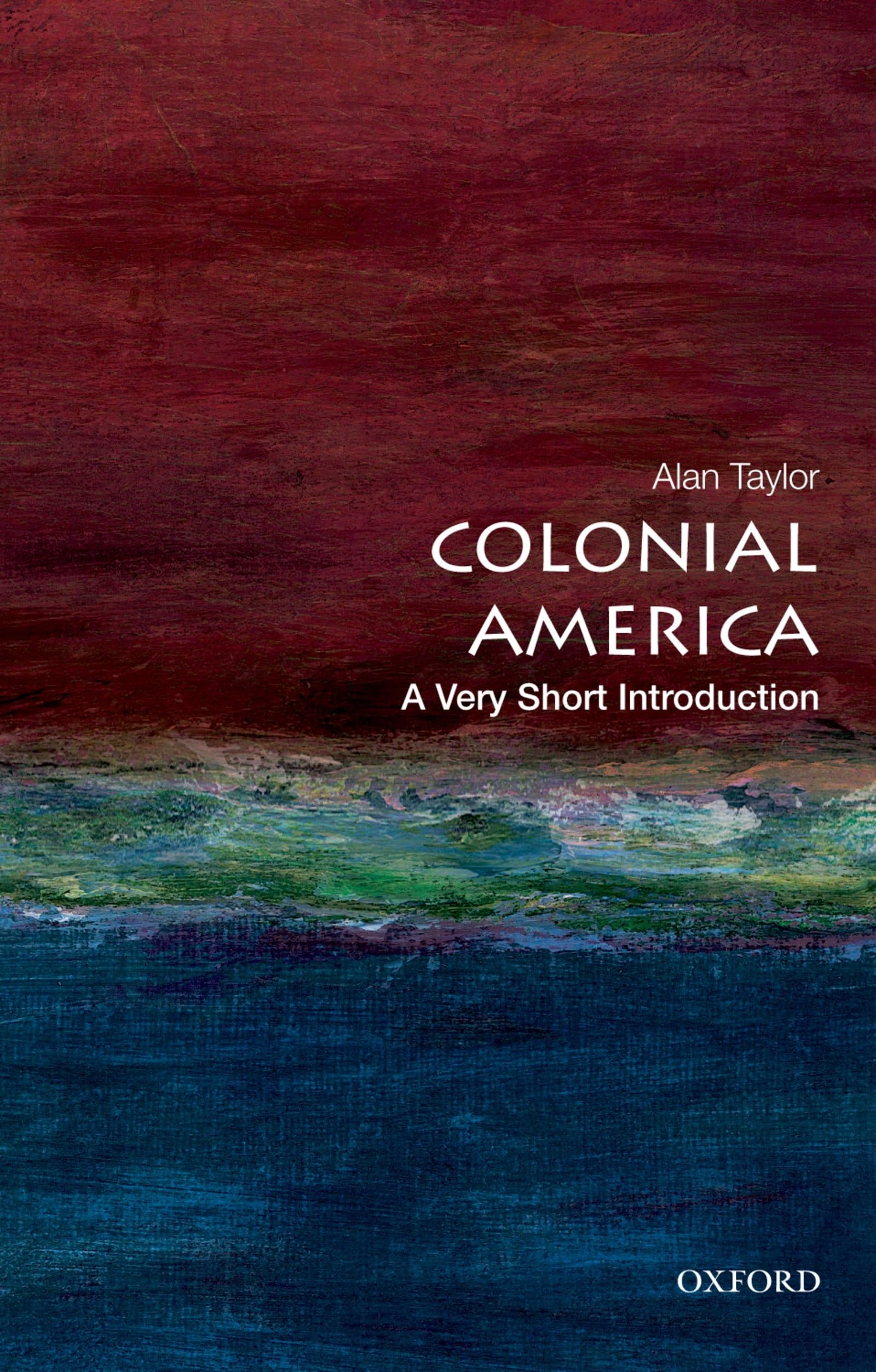 Colonial America: A Very Short Introduction (Very Short Introductions),New