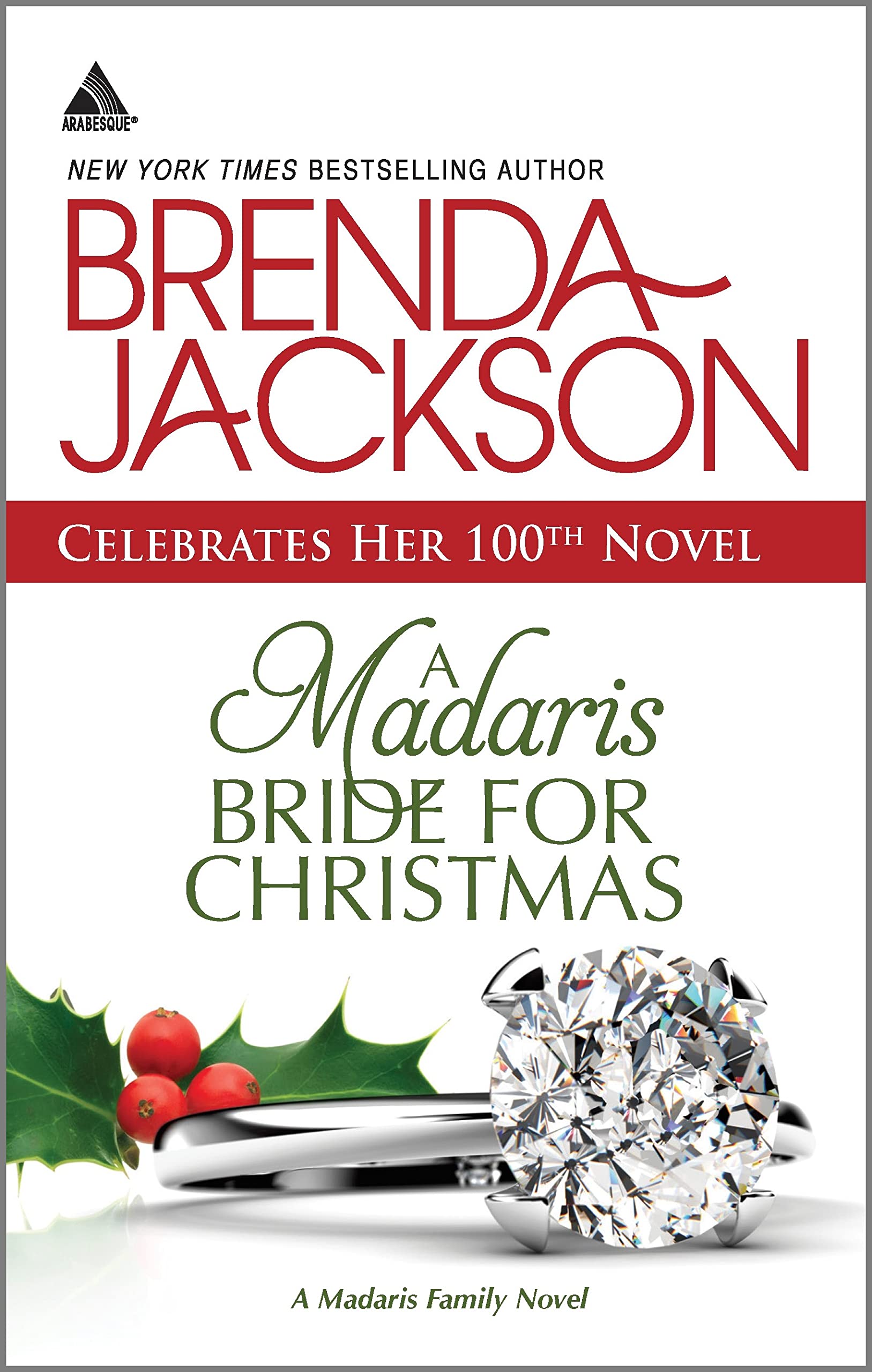 A Madaris Bride for Christmas: A Holiday Romance Novel (Madaris Family Saga),Used