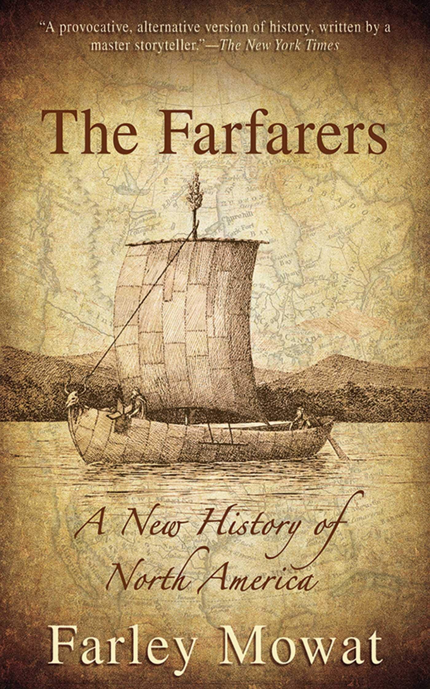 Farfarers: A New History of North America,New