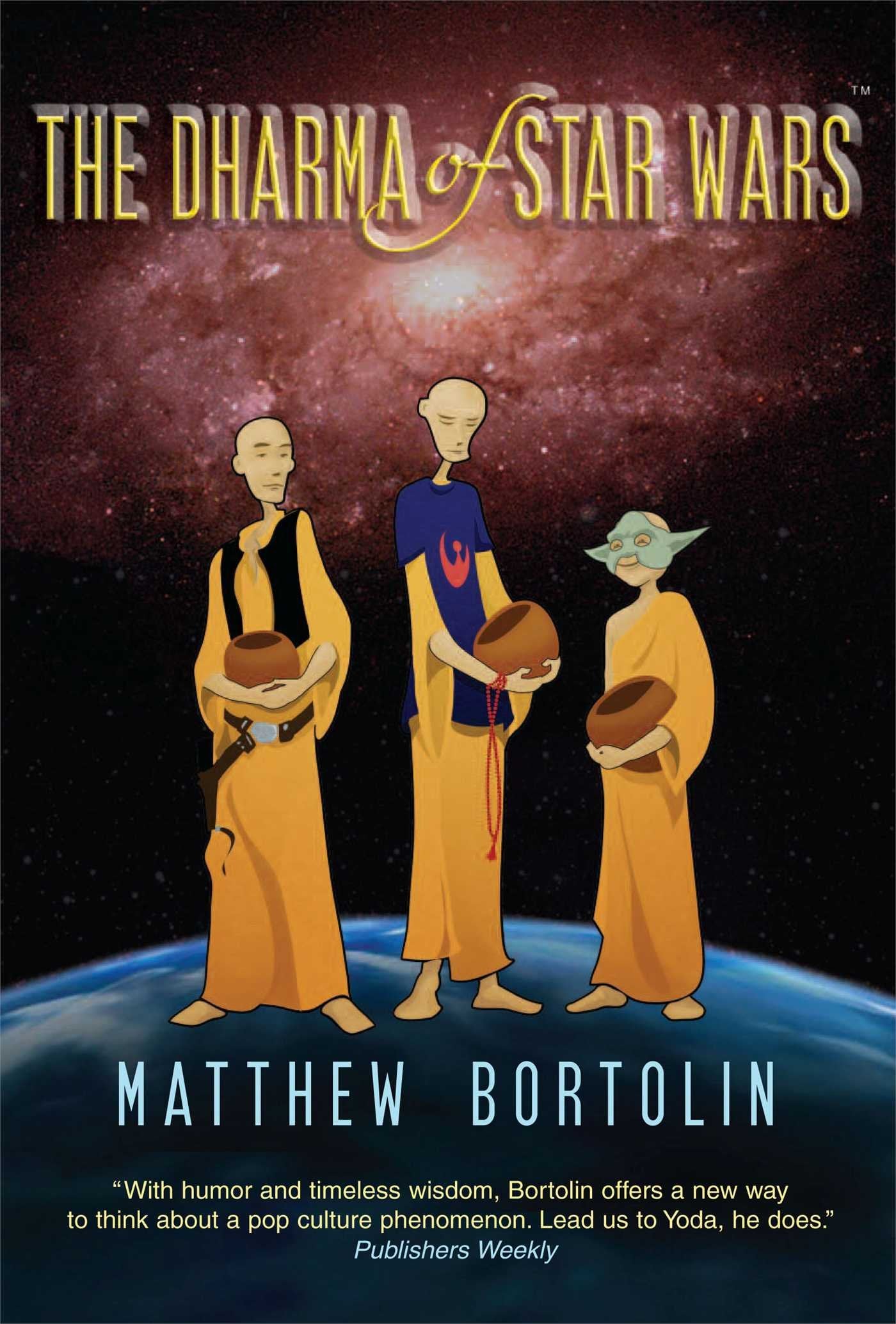 The Dharma of Star Wars,Used