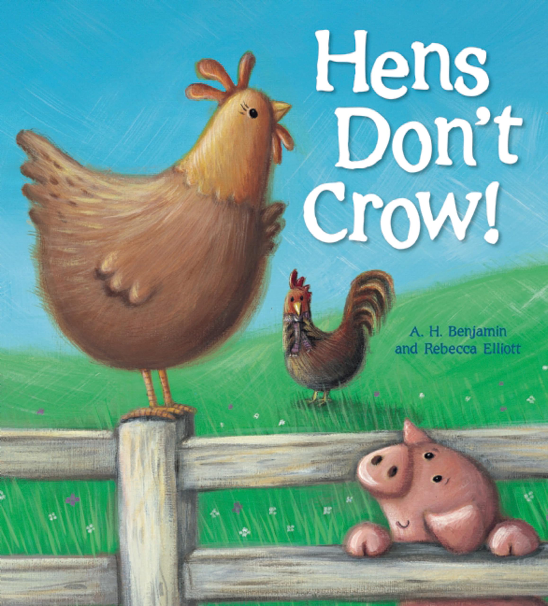 Hens Don't Crow! (Storytime),Used