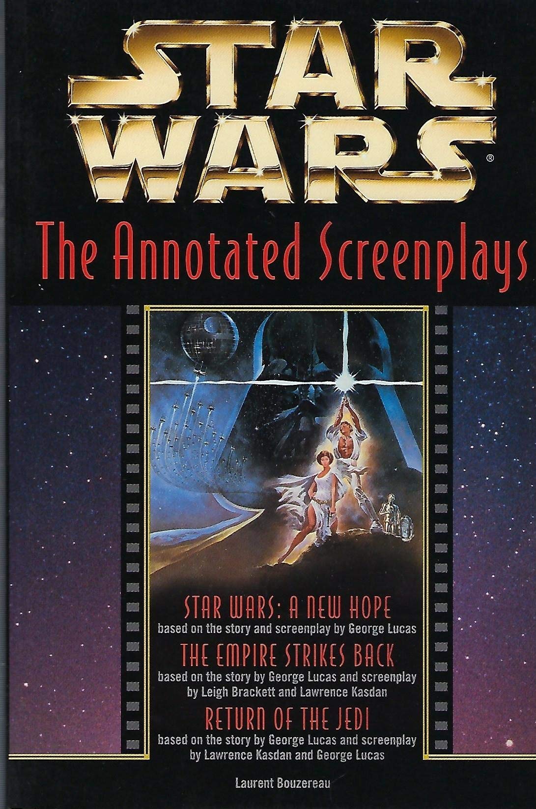 Star Wars: The Annotated Screenplays