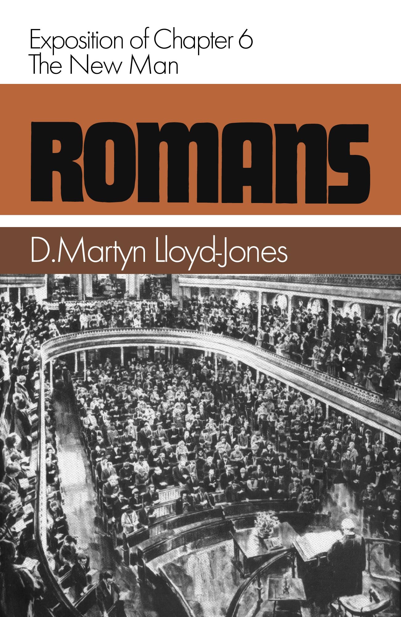 Romans 6: The New Man (Romans (Banner of Truth)),Used