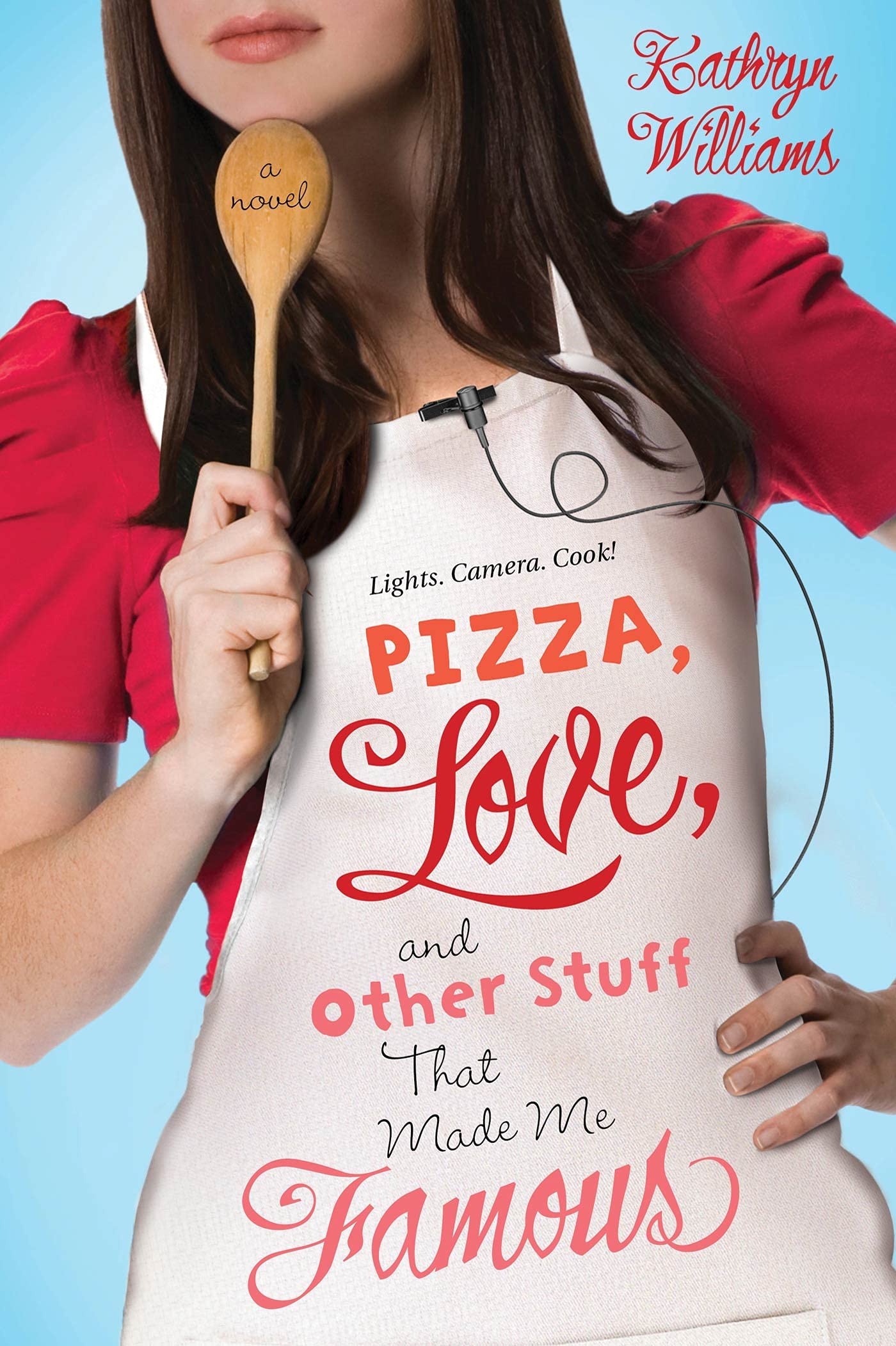 Pizza, Love, and Other Stuff That Made Me Famous: A Novel (Christy Ottaviano Books),New