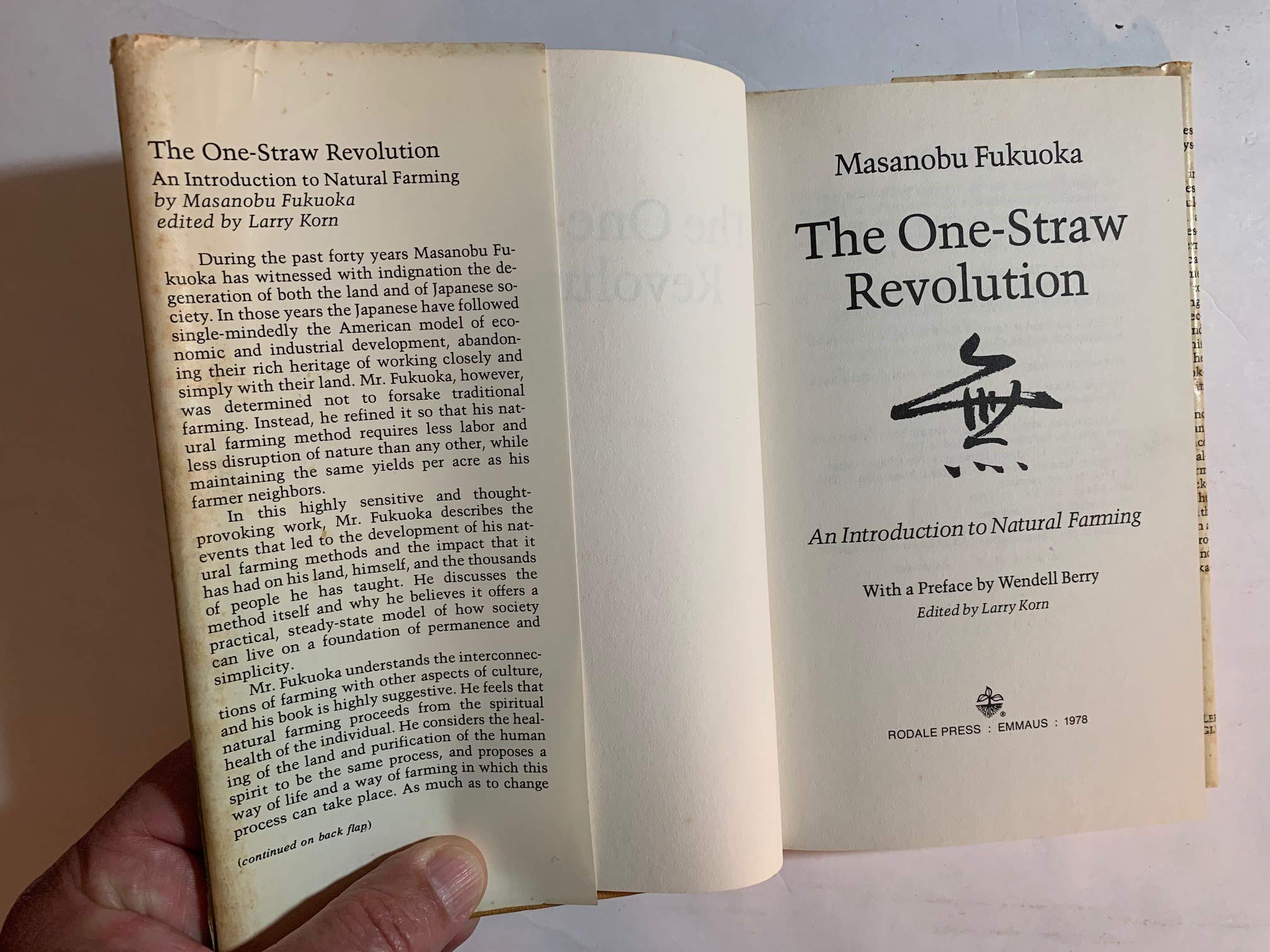 The Onestraw Revolution: An Introduction To Natural Farming,New