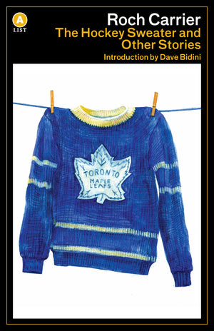 The Hockey Sweater and Other Stories (A List),Used