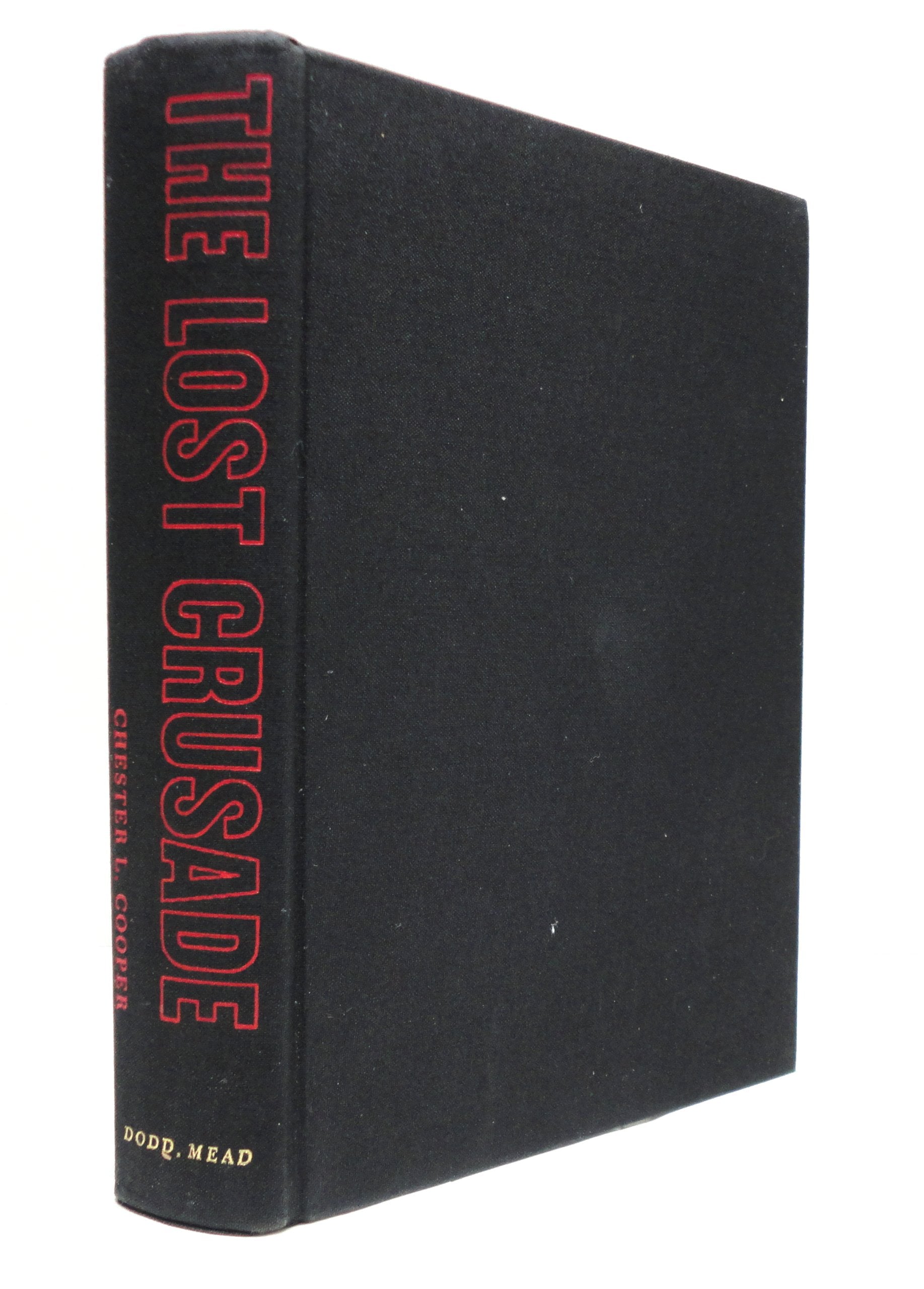 The Lost Crusade: America in Vietnam,Used