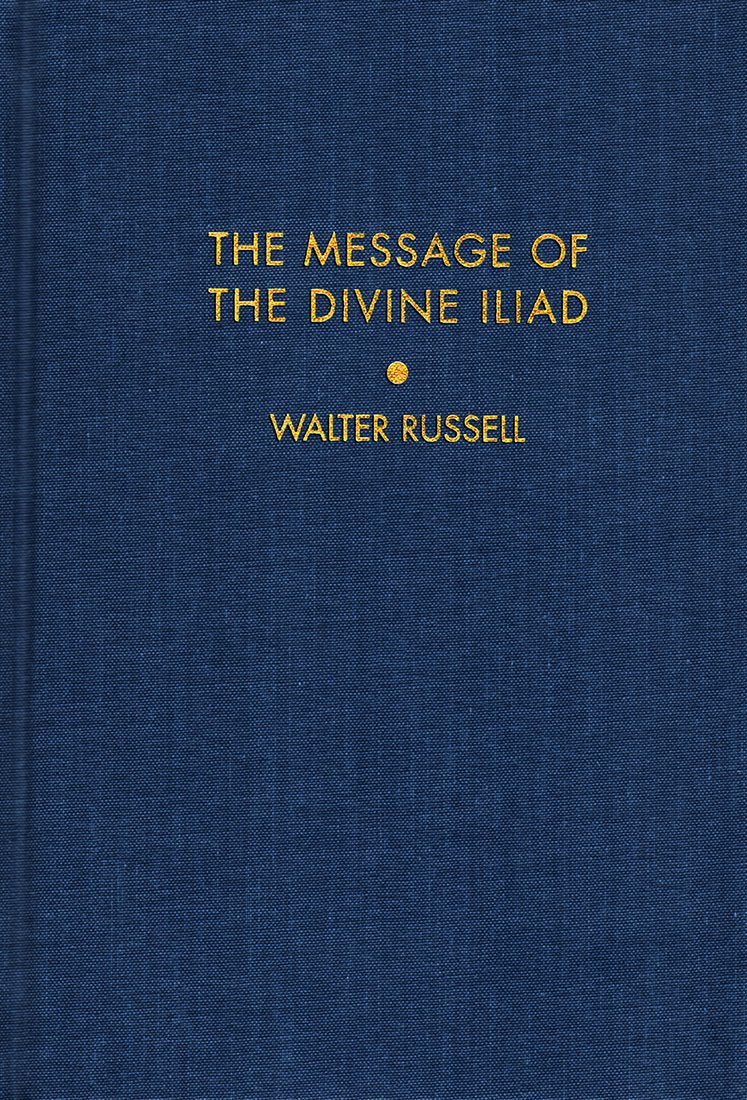 The Message of the Divine Iliad,Used