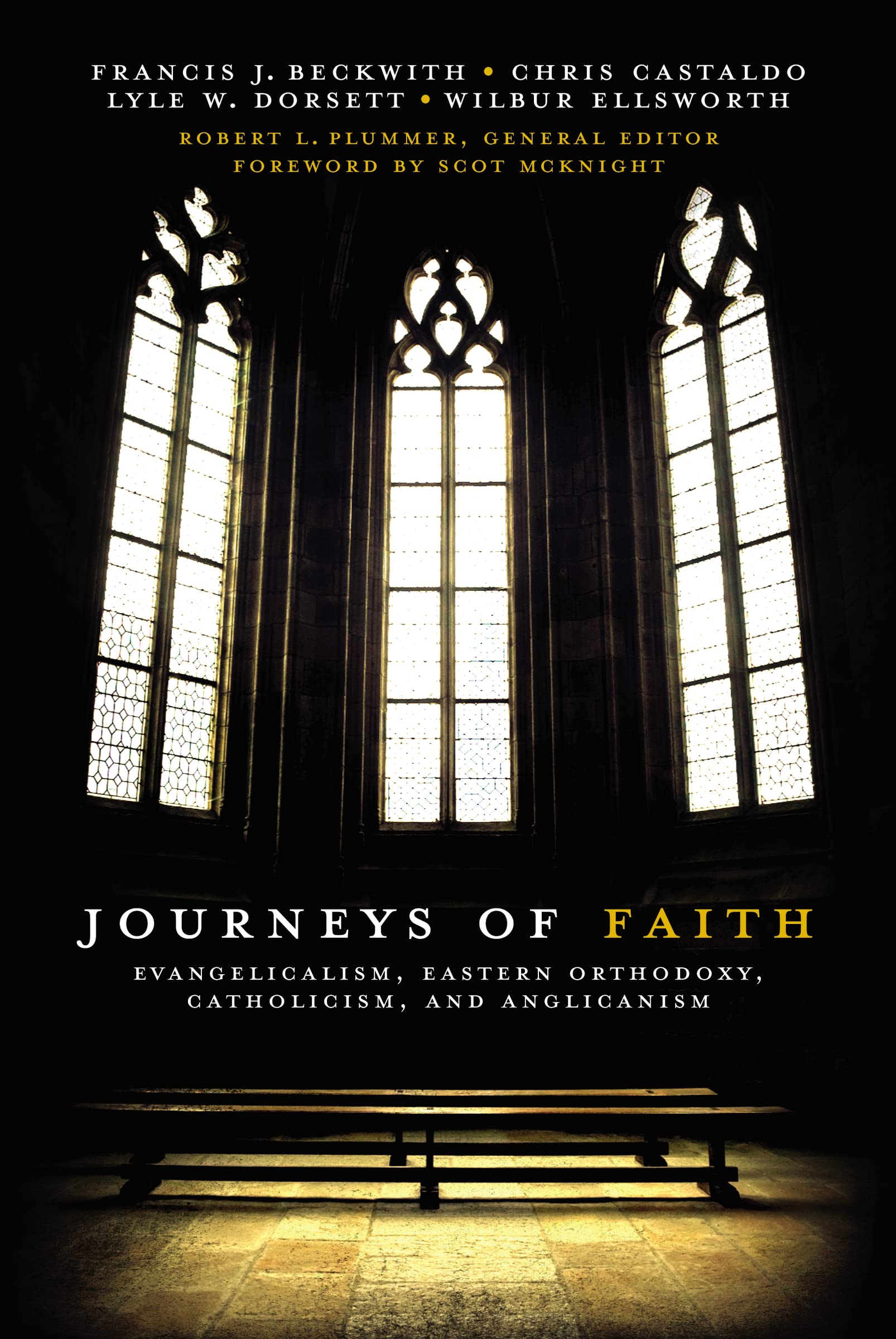 Journeys Of Faith: Evangelicalism, Eastern Orthodoxy, Catholicism, And Anglicanism,Used