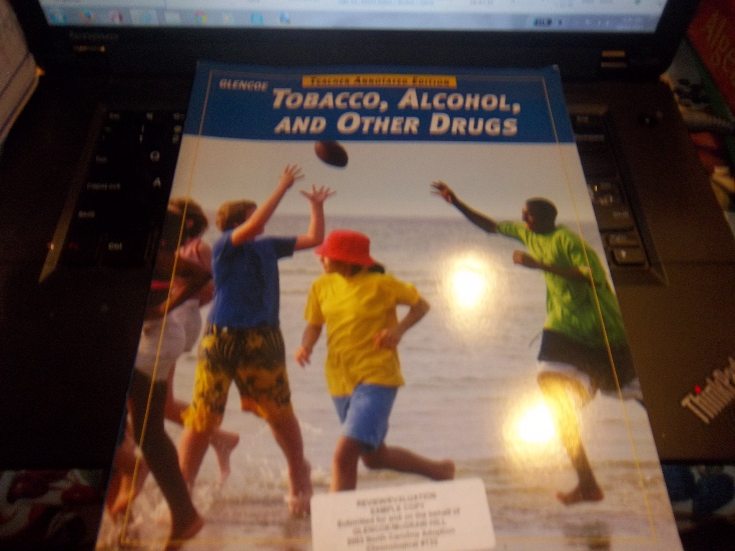 Teen Health, Course 2: Modules, Tobacco, Alcohol, And Other Drugs, Annotated-new,New