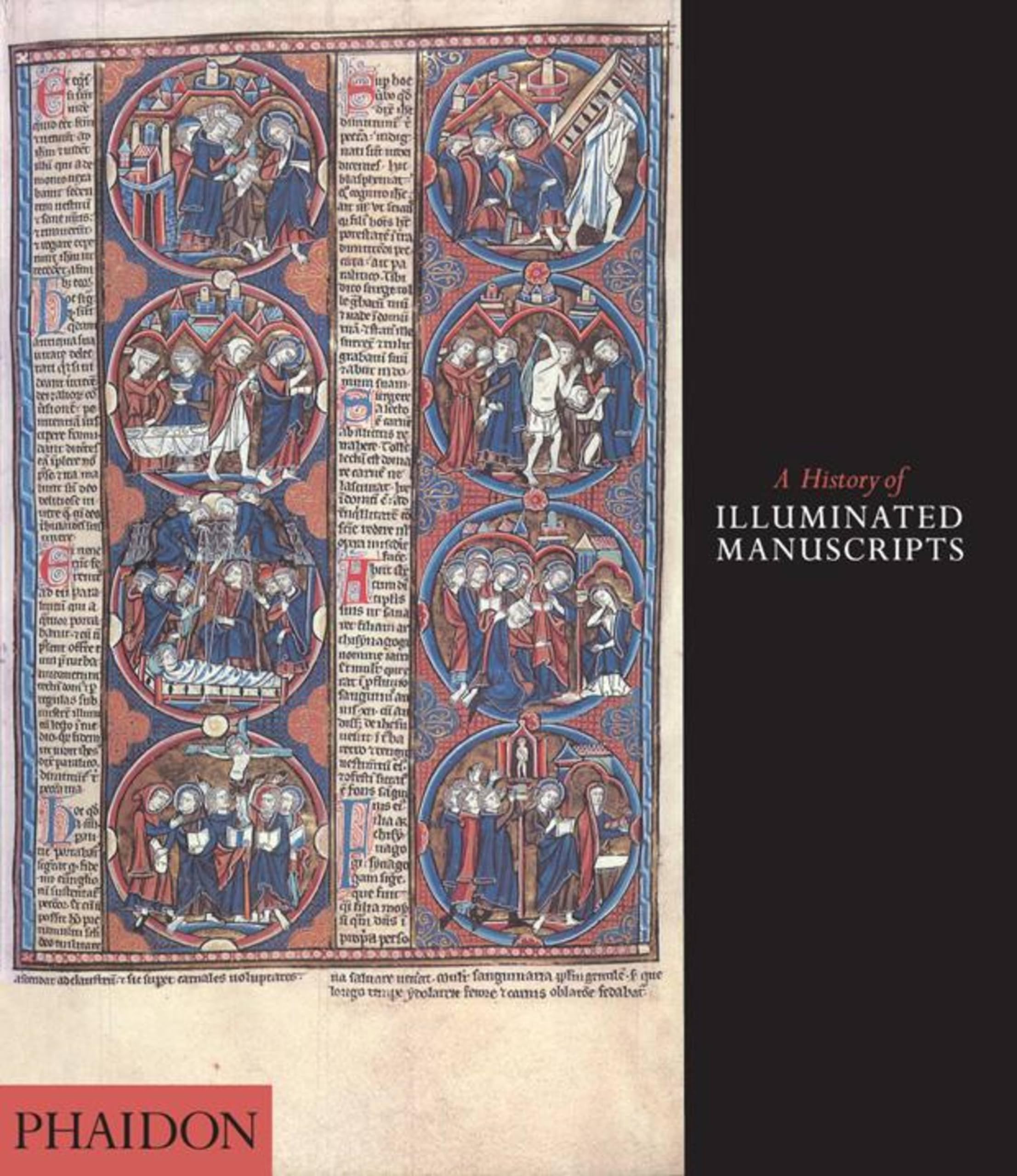A History Of Illuminated Manuscripts,New