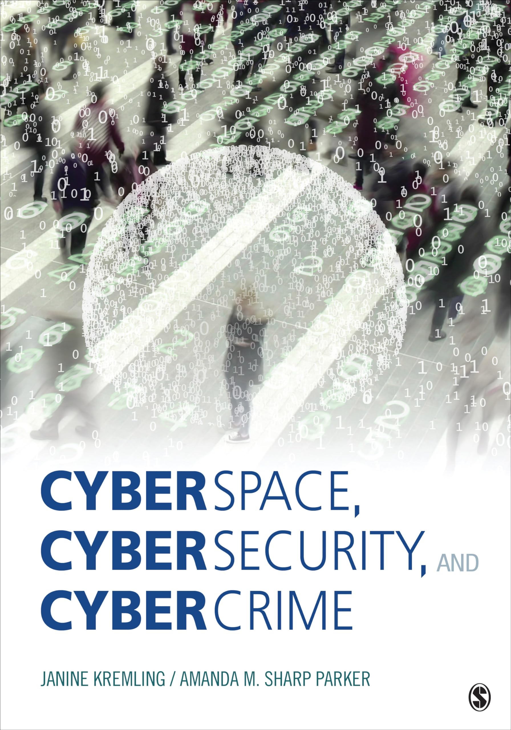 Cyberspace, Cybersecurity, and Cybercrime,Used
