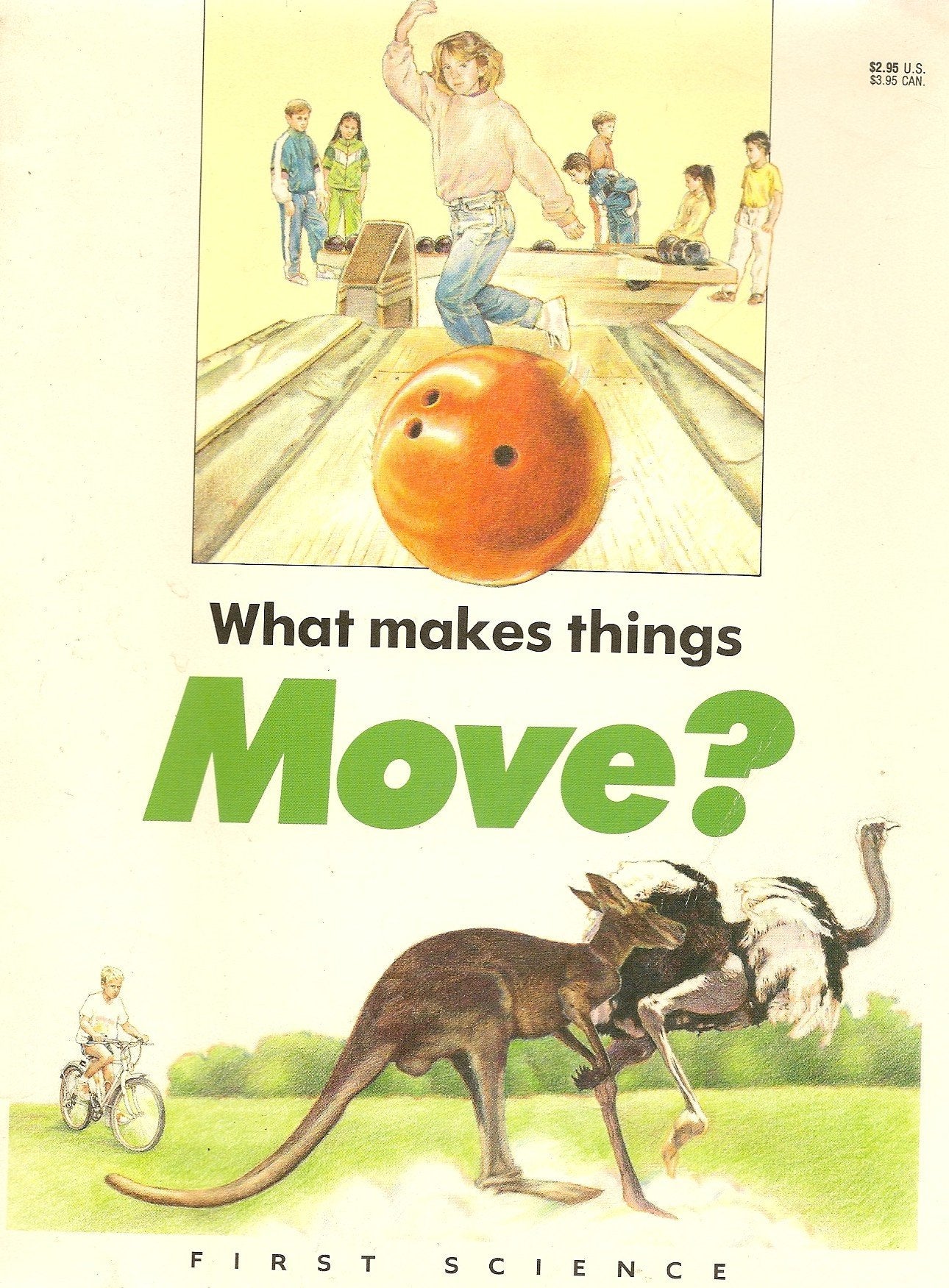 What Makes Things Move? (First Science Books Series),Used