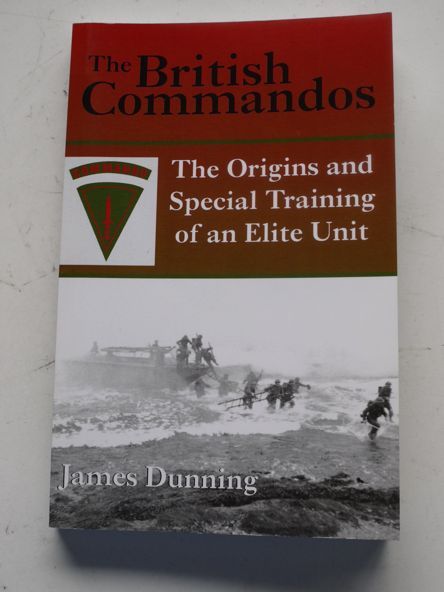 British Commandos: The Origins and Special Training of an Elite Unit,Used