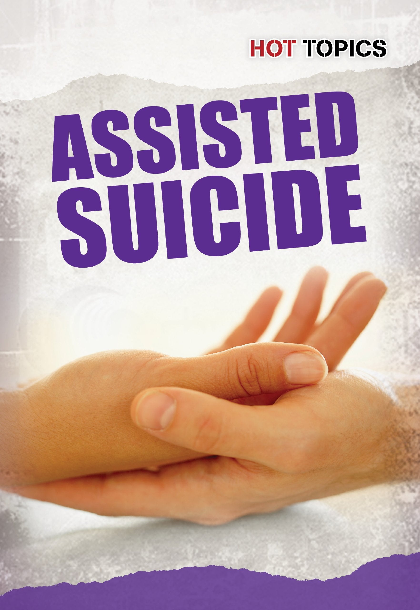Assisted Suicide (Hot Topics),Used