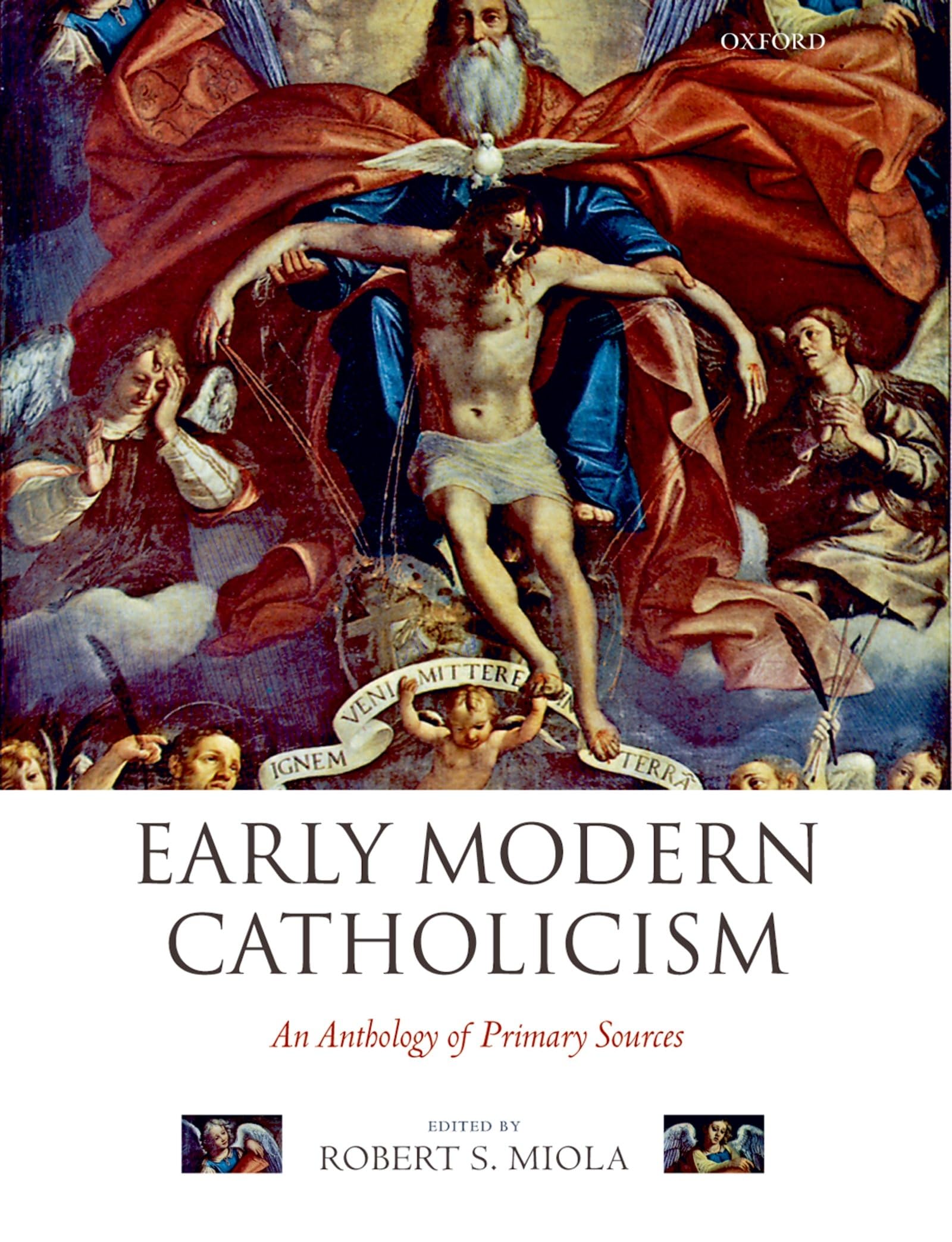 Early Modern Catholicism: An Anthology of Primary Sources,Used