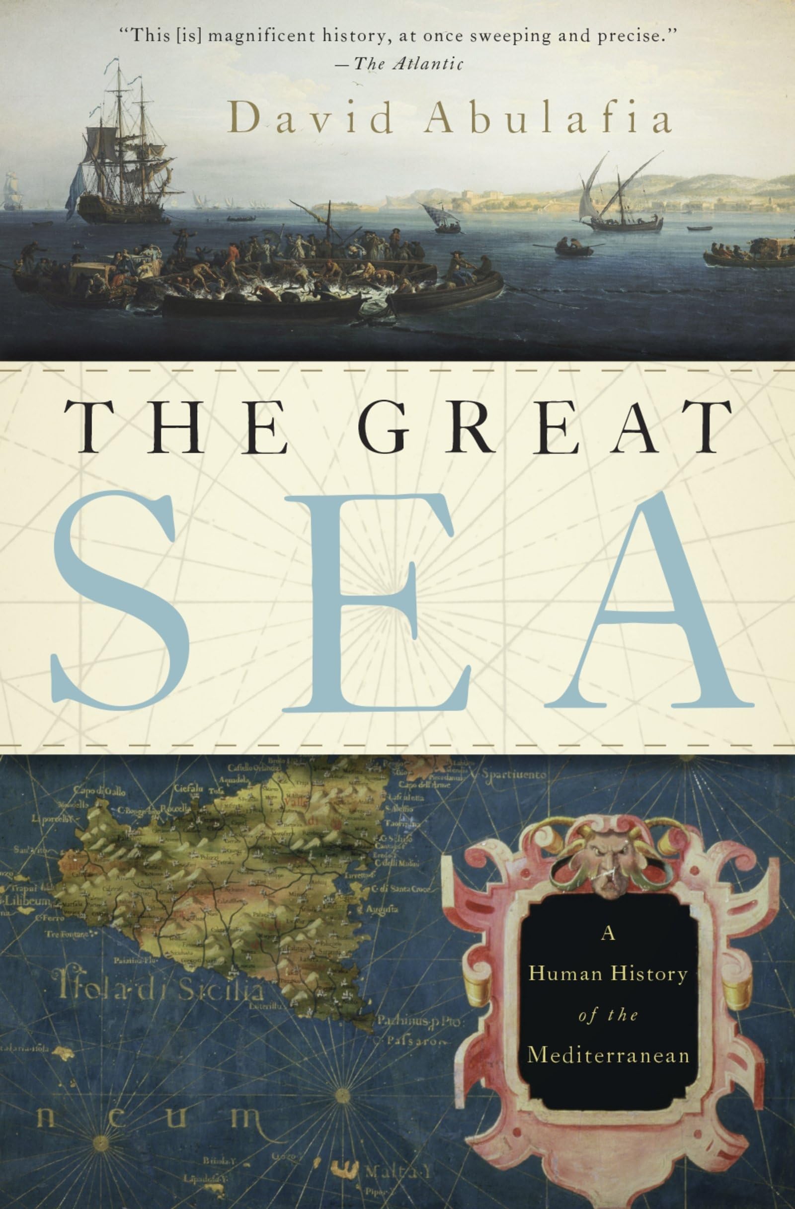 The Great Sea: A Human History Of The Mediterranean
