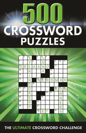500 Crossword Puzzles: The Ultimate Crossword Challenge (Ultimate Puzzle Challenges),New