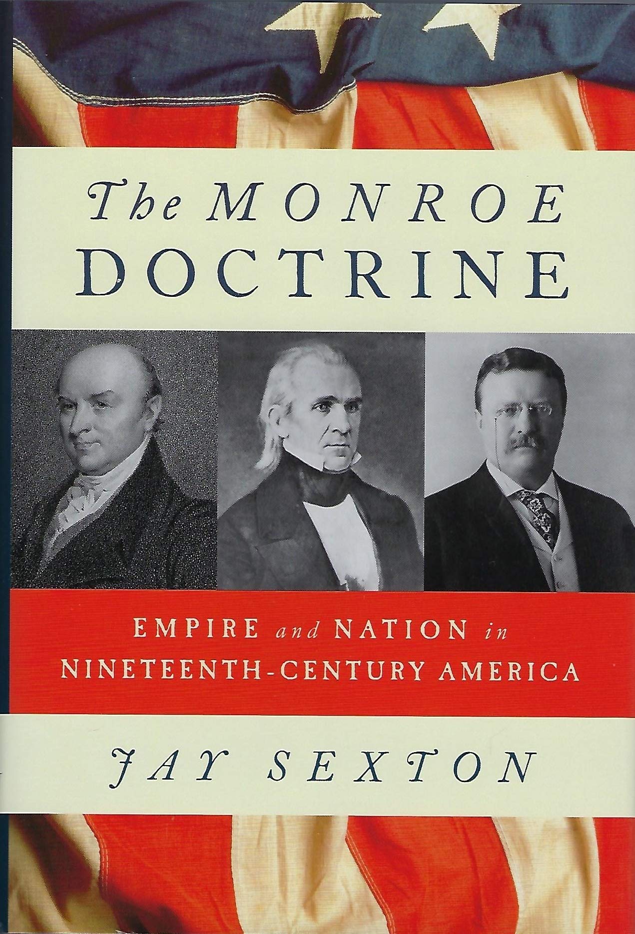 The Monroe Doctrine: Empire And Nation In Nineteenthcentury America