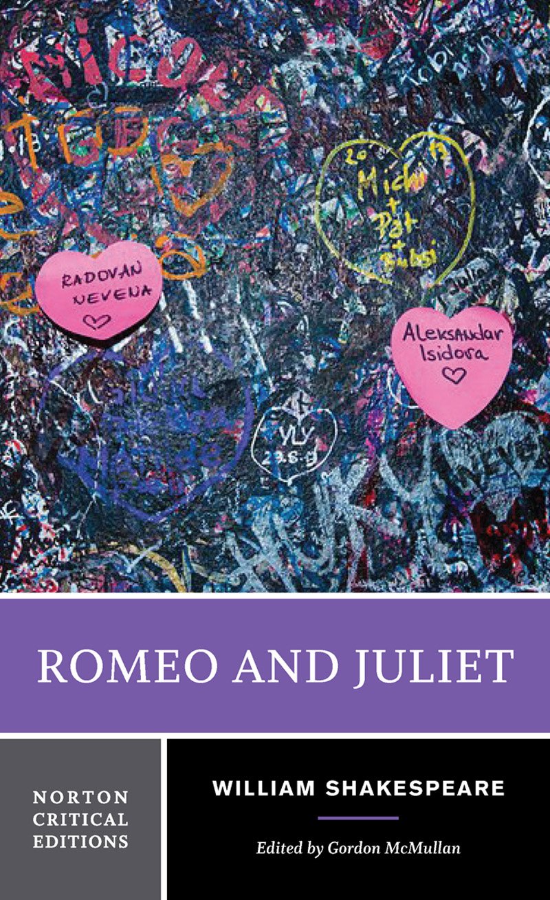 Romeo and Juliet: A Norton Critical Edition (Norton Critical Editions),New
