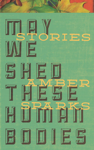 May We Shed These Human Bodies,Used