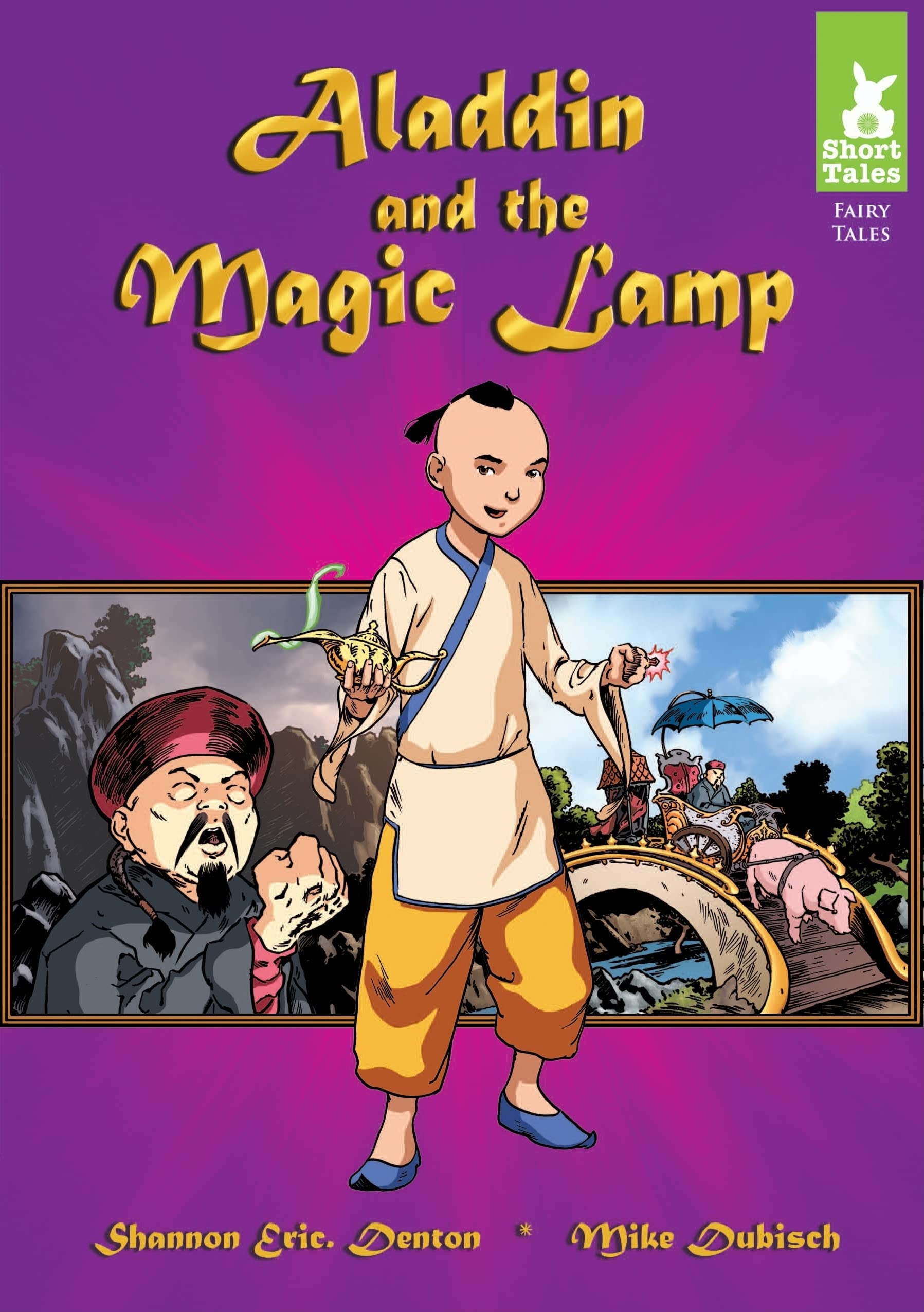 Aladdin and the Magic Lamp (Short Tales Fairy Tales),Used