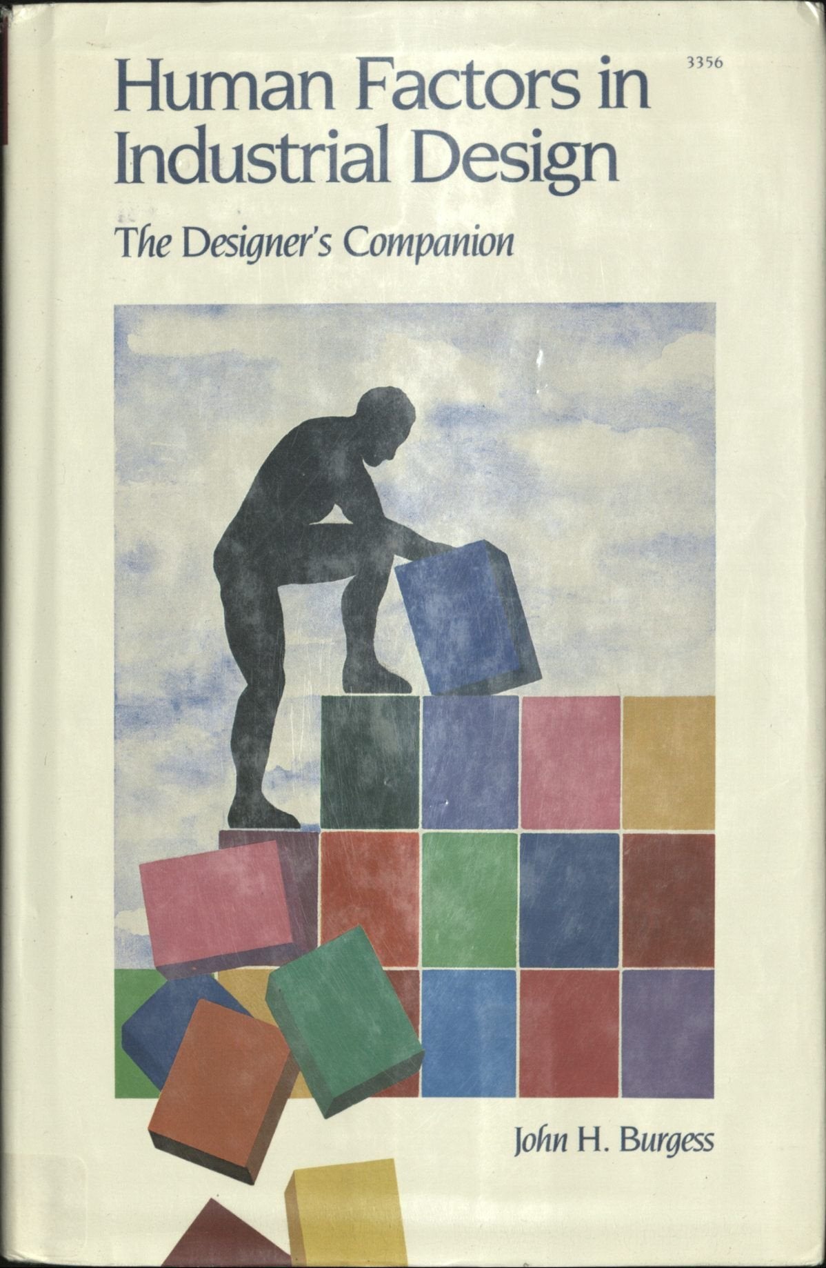 Human Factors in Industrial Design: The Designer's Companion,Used