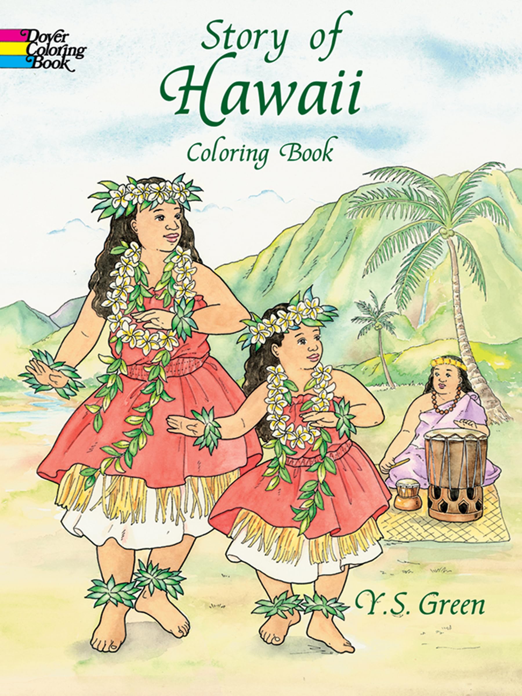 Story of Hawaii Coloring Book (Dover American History Coloring Books),Used