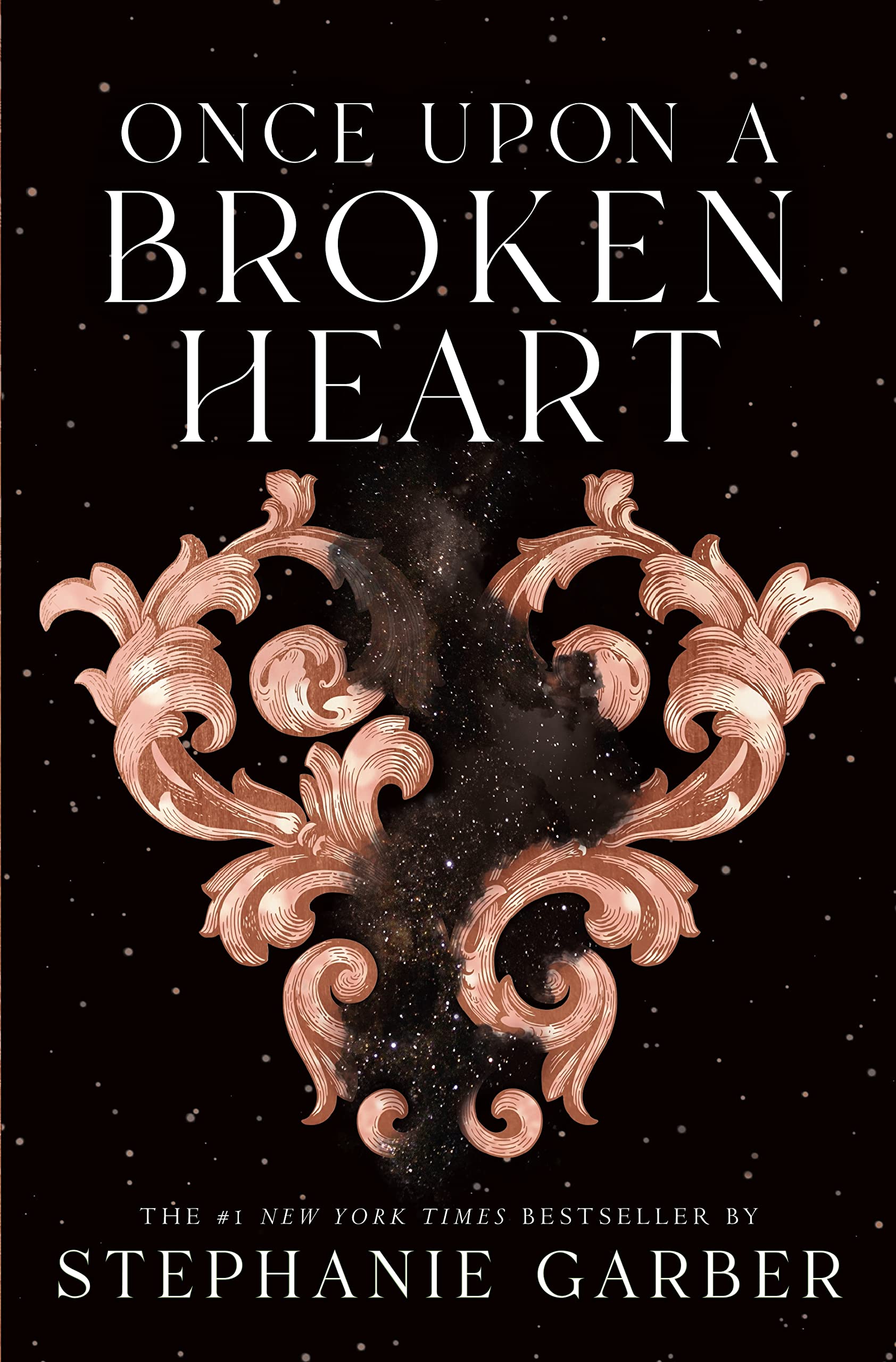 Once Upon A Broken Heart (Once Upon A Broken Heart, 1)