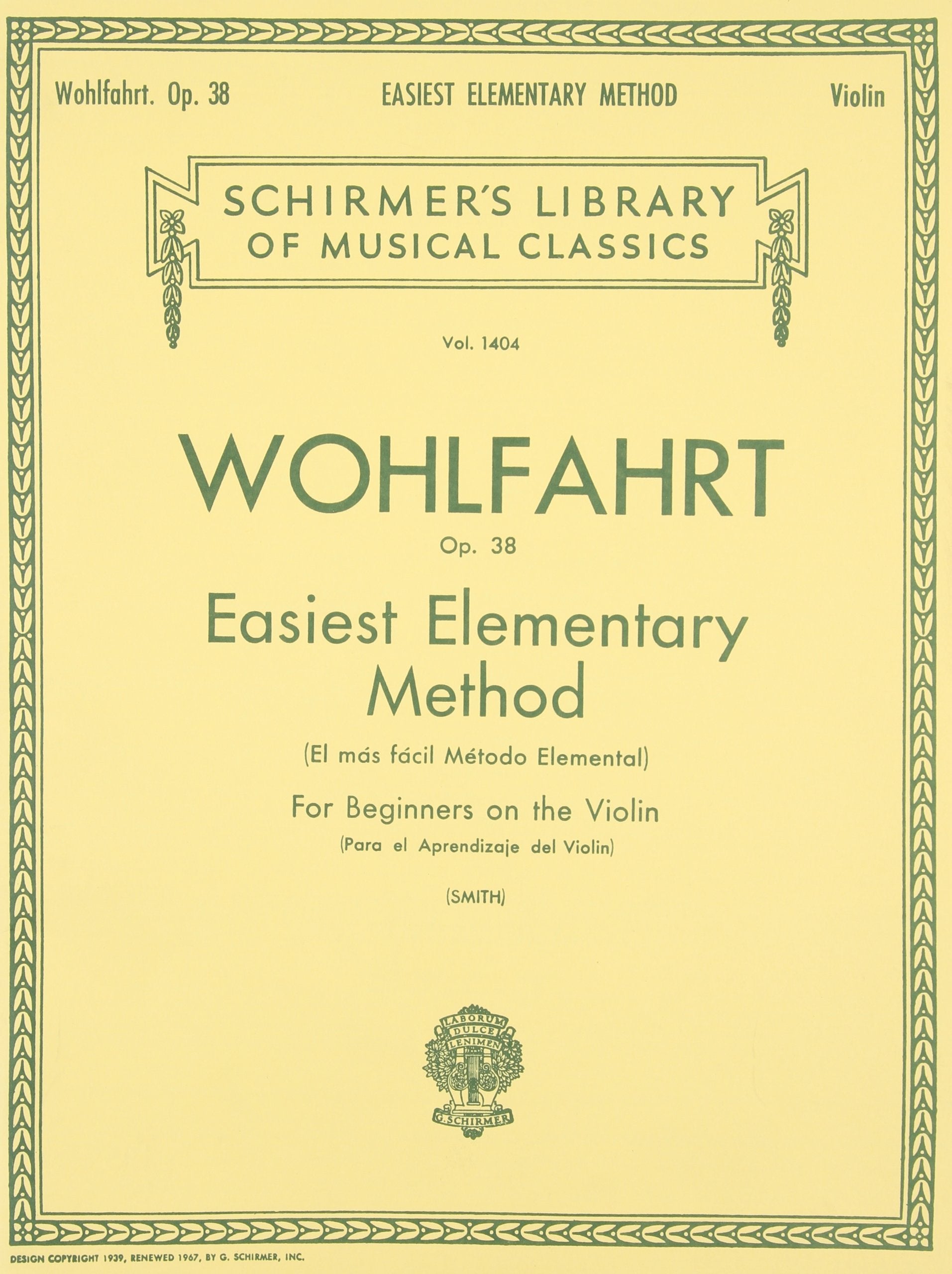Easiest Elementary Method for Beginners, Op. 38: Schirmer Library of Classics Volume 1404 Violin Method,New