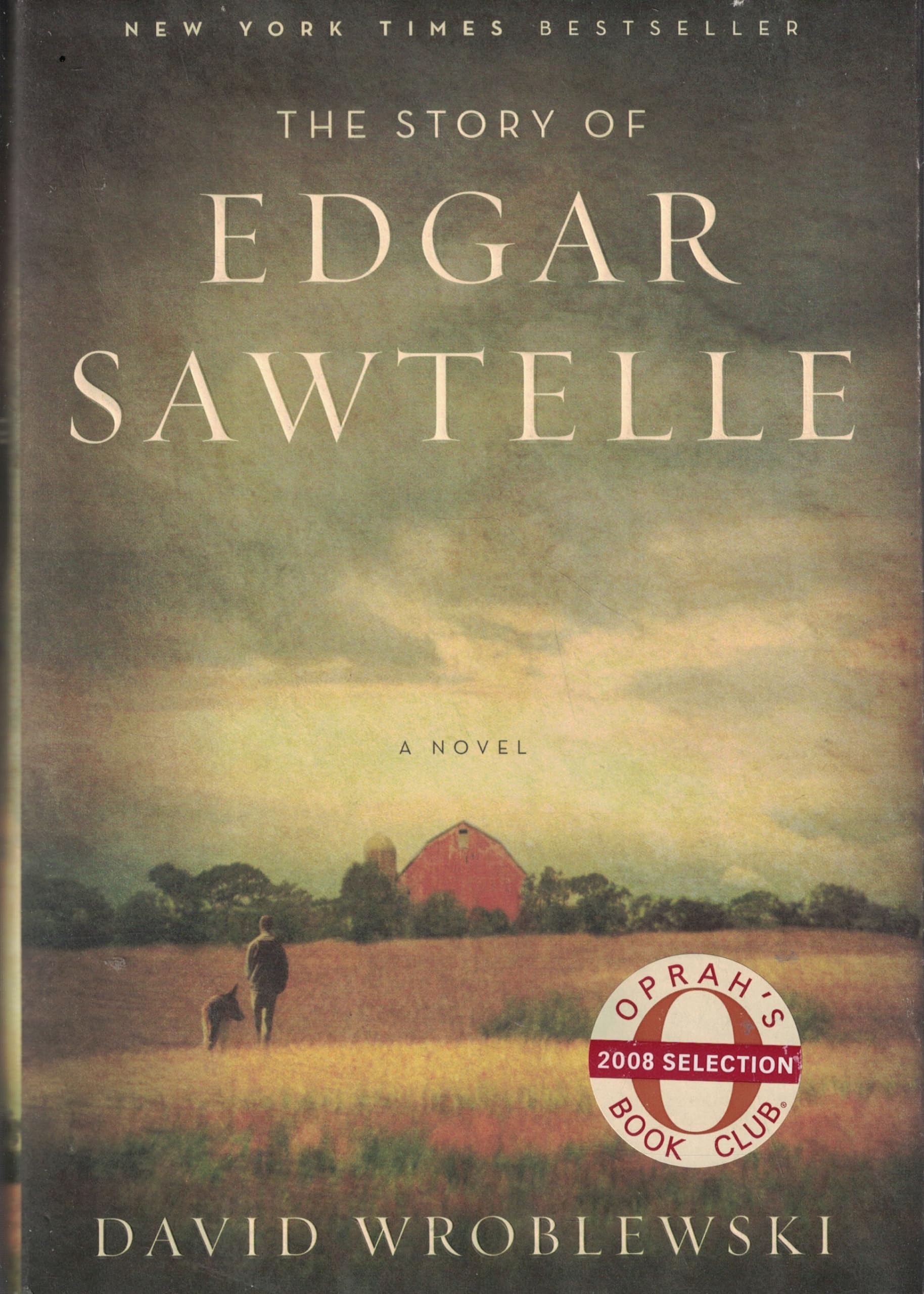 The Story of Edgar Sawtelle: A Novel (Oprah Book Club #62),Used