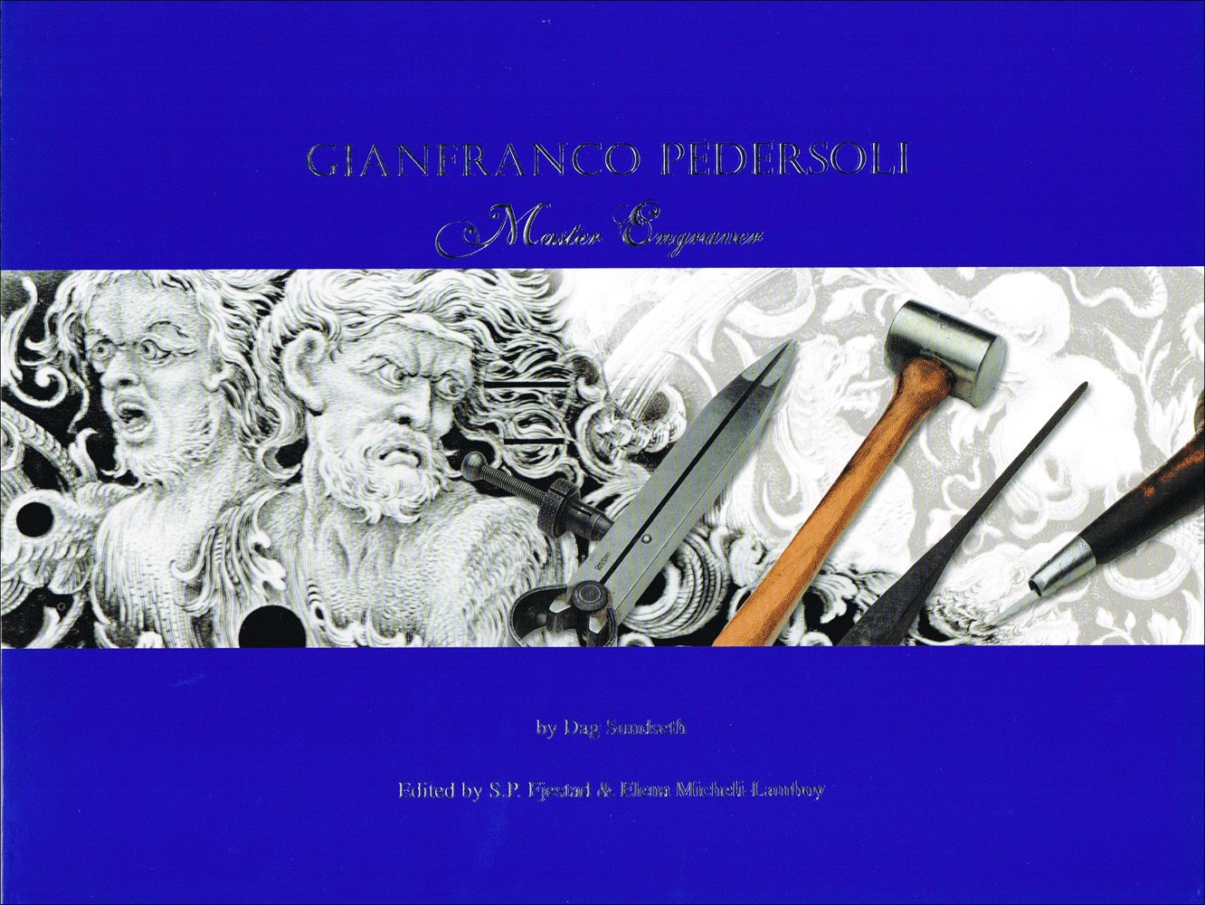 Gianfranco Pedersoli: Maestro Incisore / Master Engraver,Used