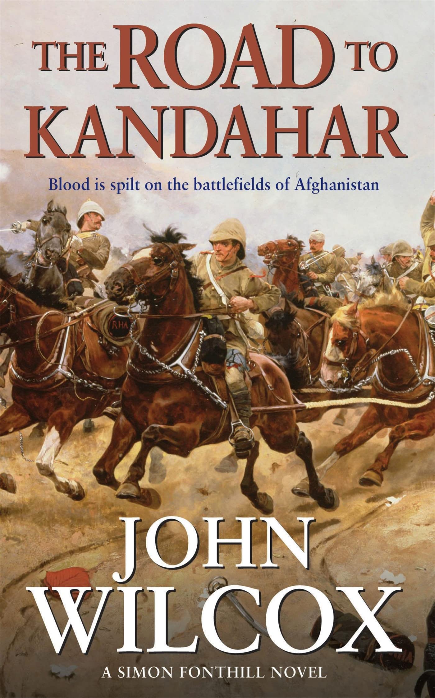 The Road To Kandahar (Simon Fonthill Series)