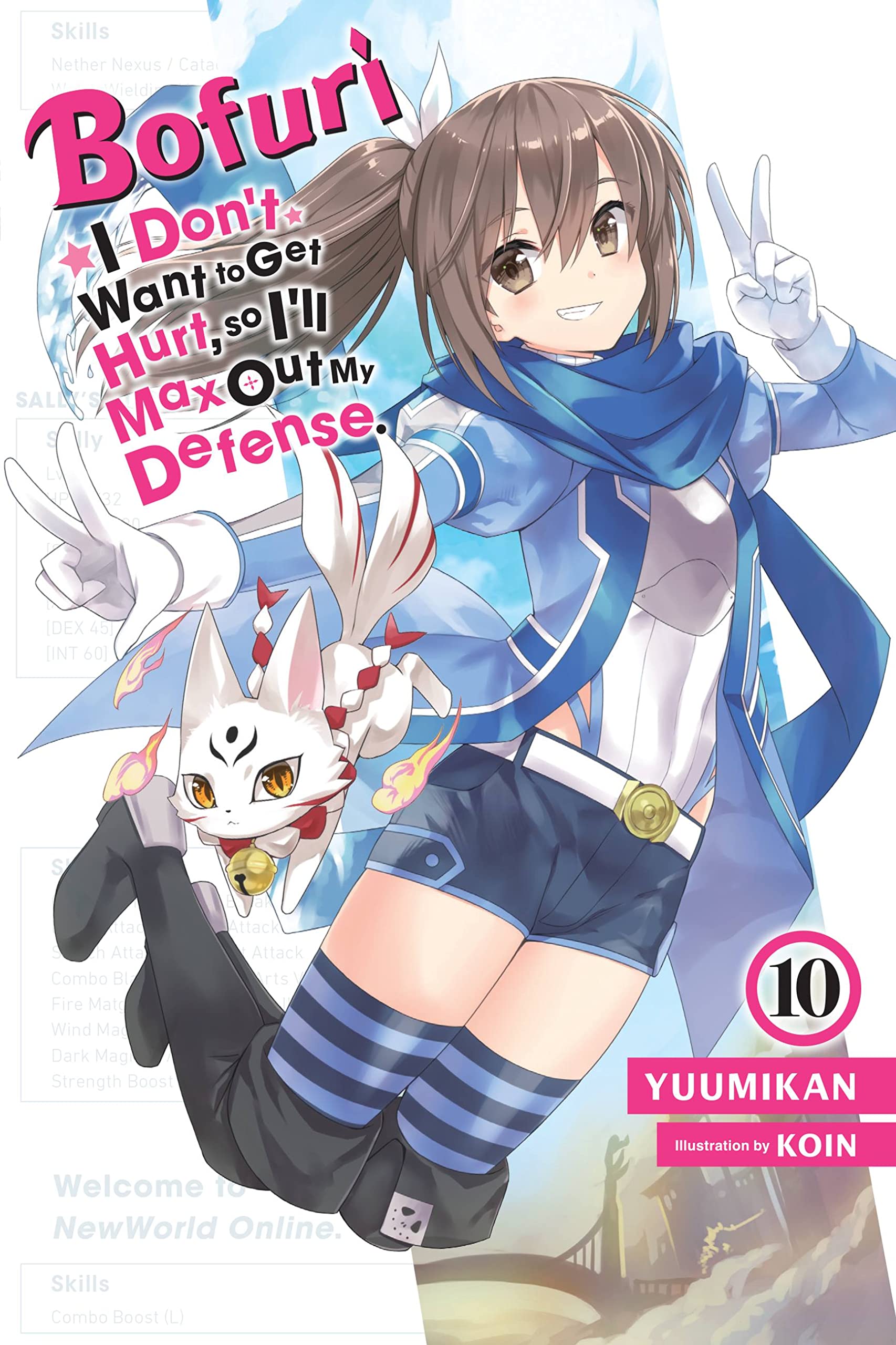 Bofuri: I Dont Want to Get Hurt, so Ill Max Out My Defense., Vol. 10 (light novel) (Volume 10) (Bofuri: I Dont Want to Get Hu
